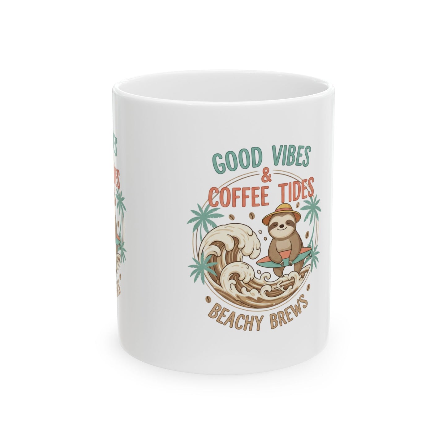 Good Vibes & Coffee Tides Ceramic Mug Beachy Brews Sloth Coffee Cup
