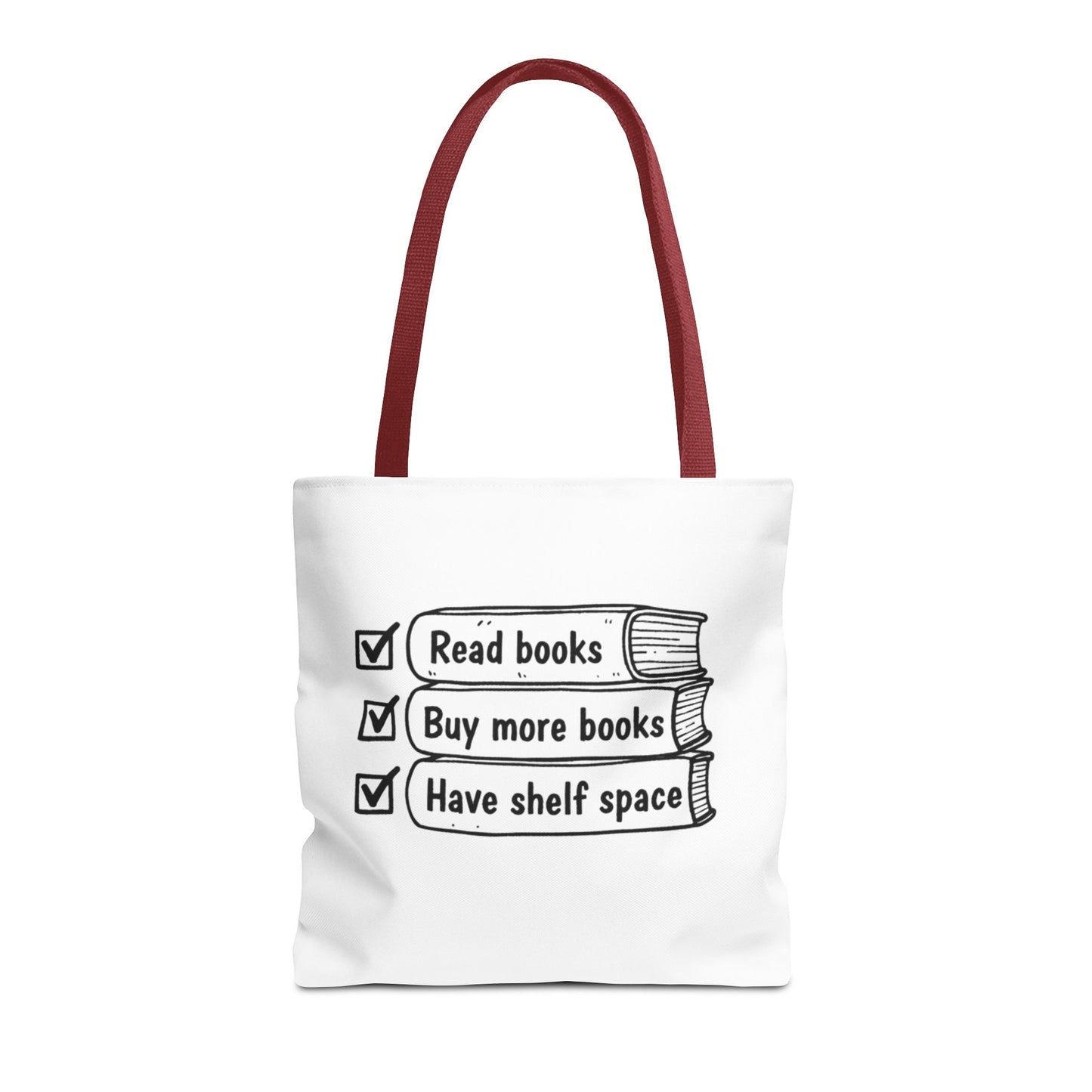 Booklover Tote Bag — "Read books, Buy more books, Have shelf space"