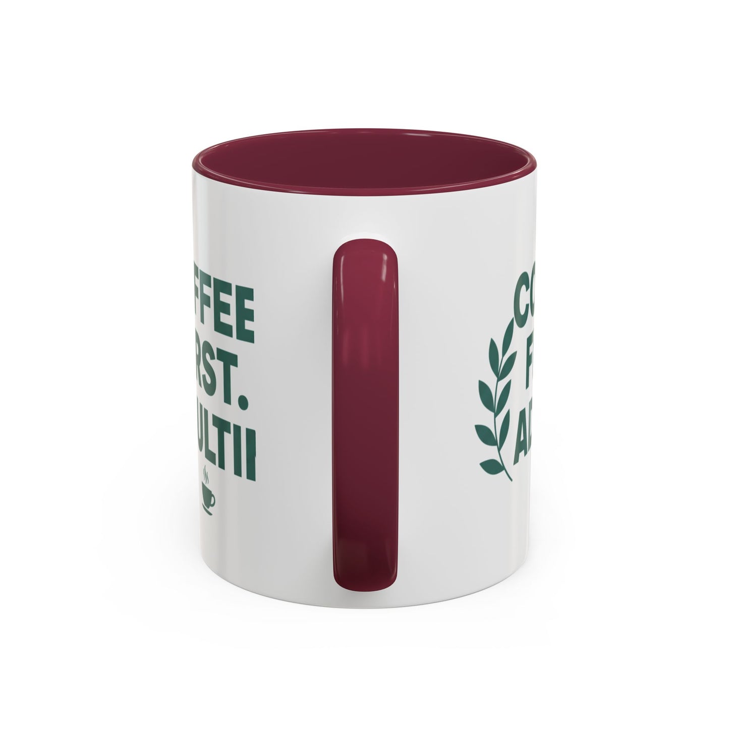 Funny Coffee First Adulting Later Ceramic Mug | 15oz White Gift Cup