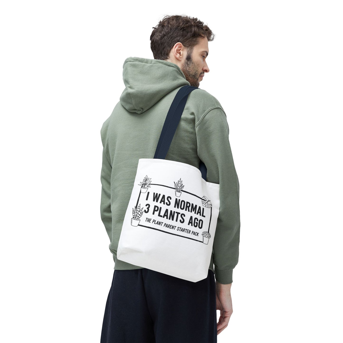 Funny Plant Parent Canvas Tote Bag | I Was Normal 3 Plants Ago Gift