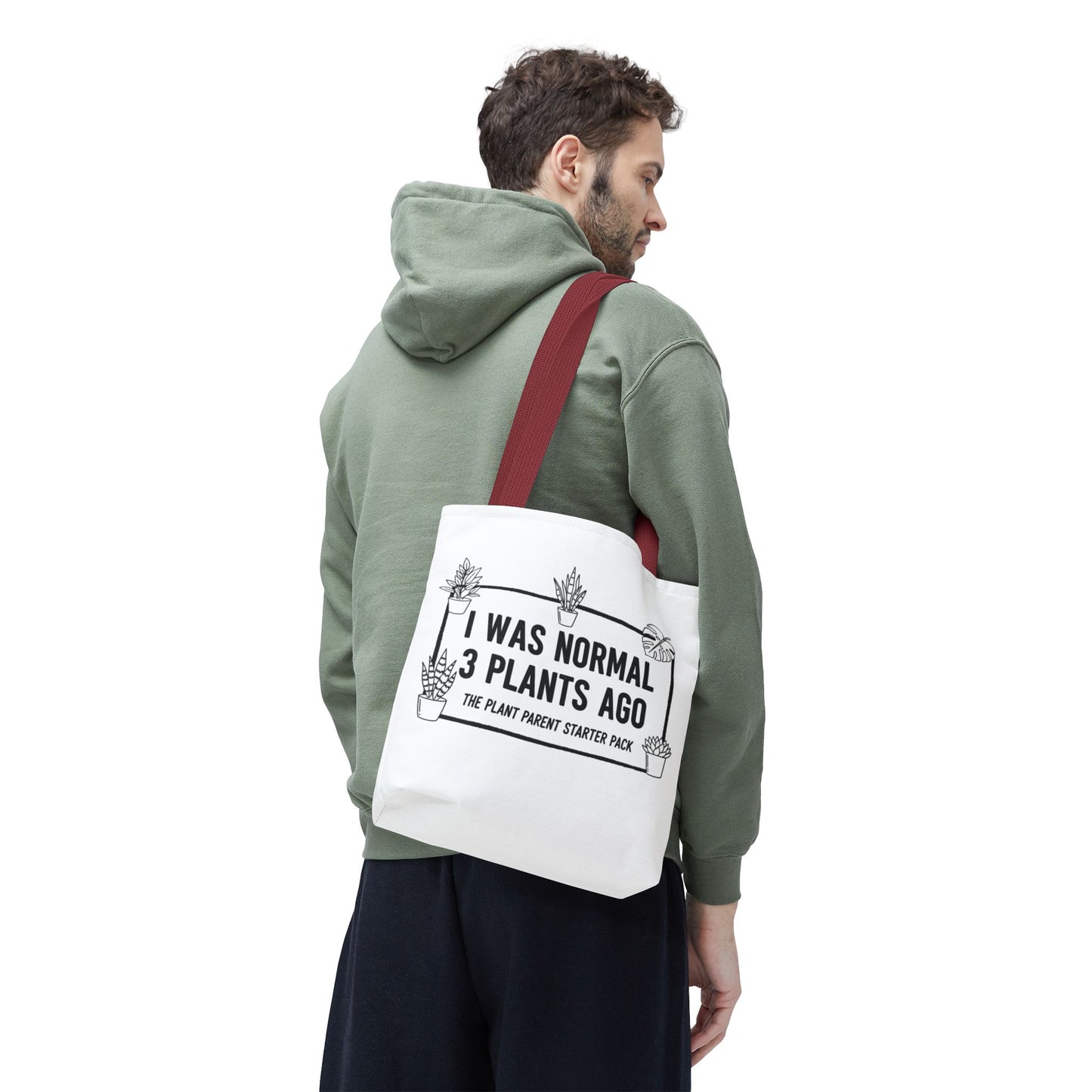 Funny Plant Parent Canvas Tote Bag | I Was Normal 3 Plants Ago Gift