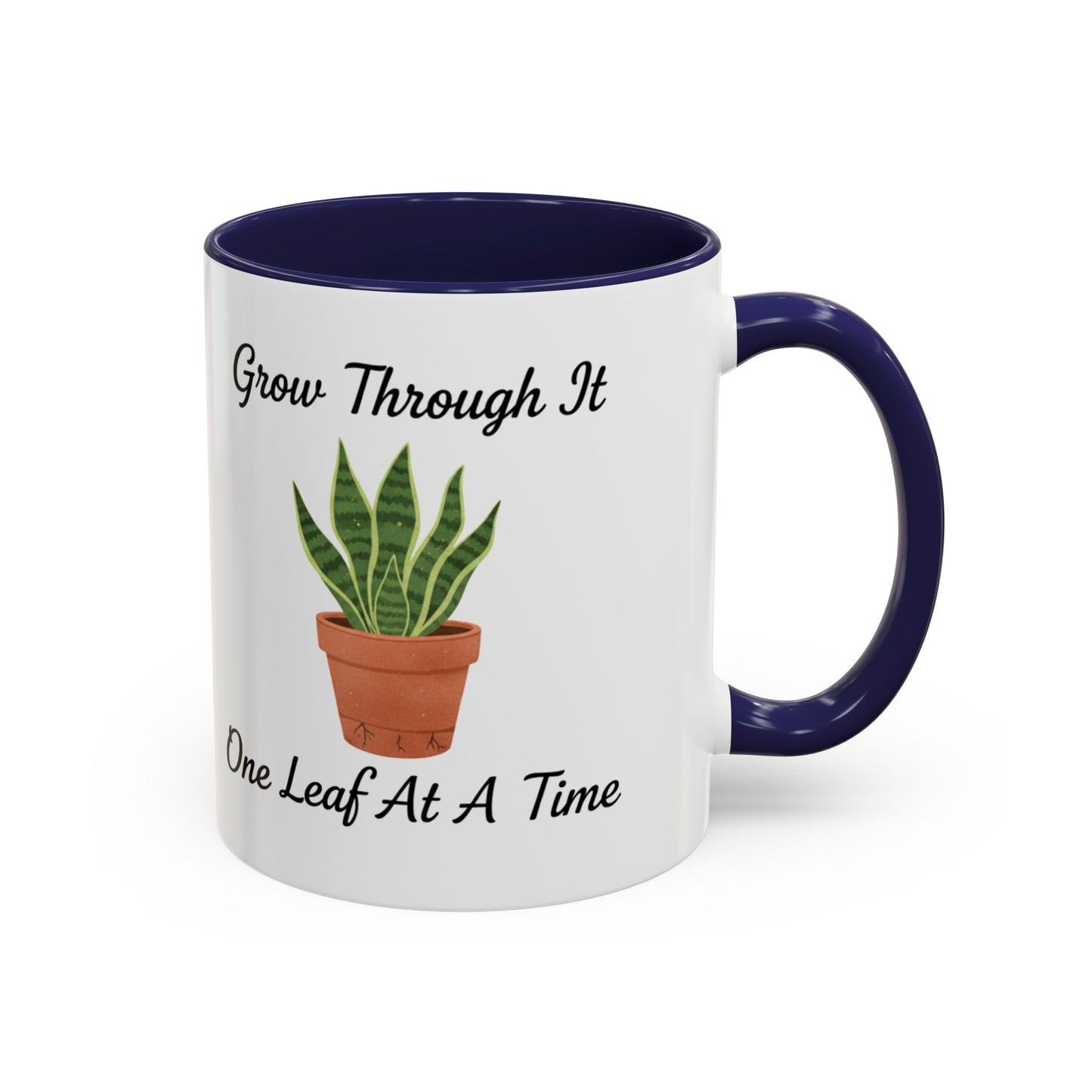 Grow Through It Coffee Mug “One Leaf At A Time” Plant Lover Ceramic Accent Mug