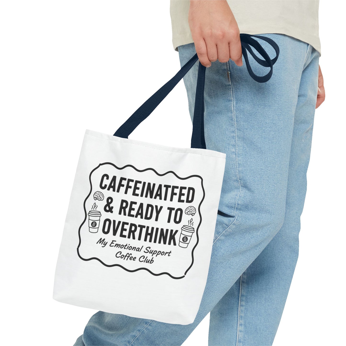 Caffeinated & Ready to Overthink Tote Bag | Funny Coffee Lover Gift | Sarcastic Aesthetic Canvas Tote for Students