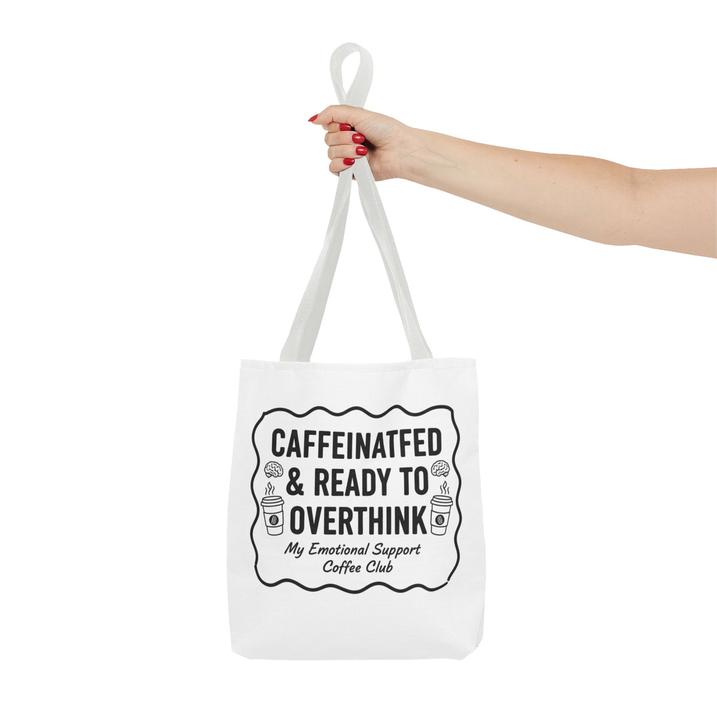 Caffeinated & Ready to Overthink Tote Bag | Funny Coffee Lover Gift | Sarcastic Aesthetic Canvas Tote for Students