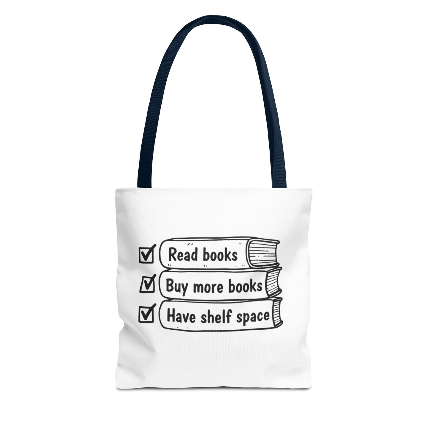 Booklover Tote Bag — "Read books, Buy more books, Have shelf space"