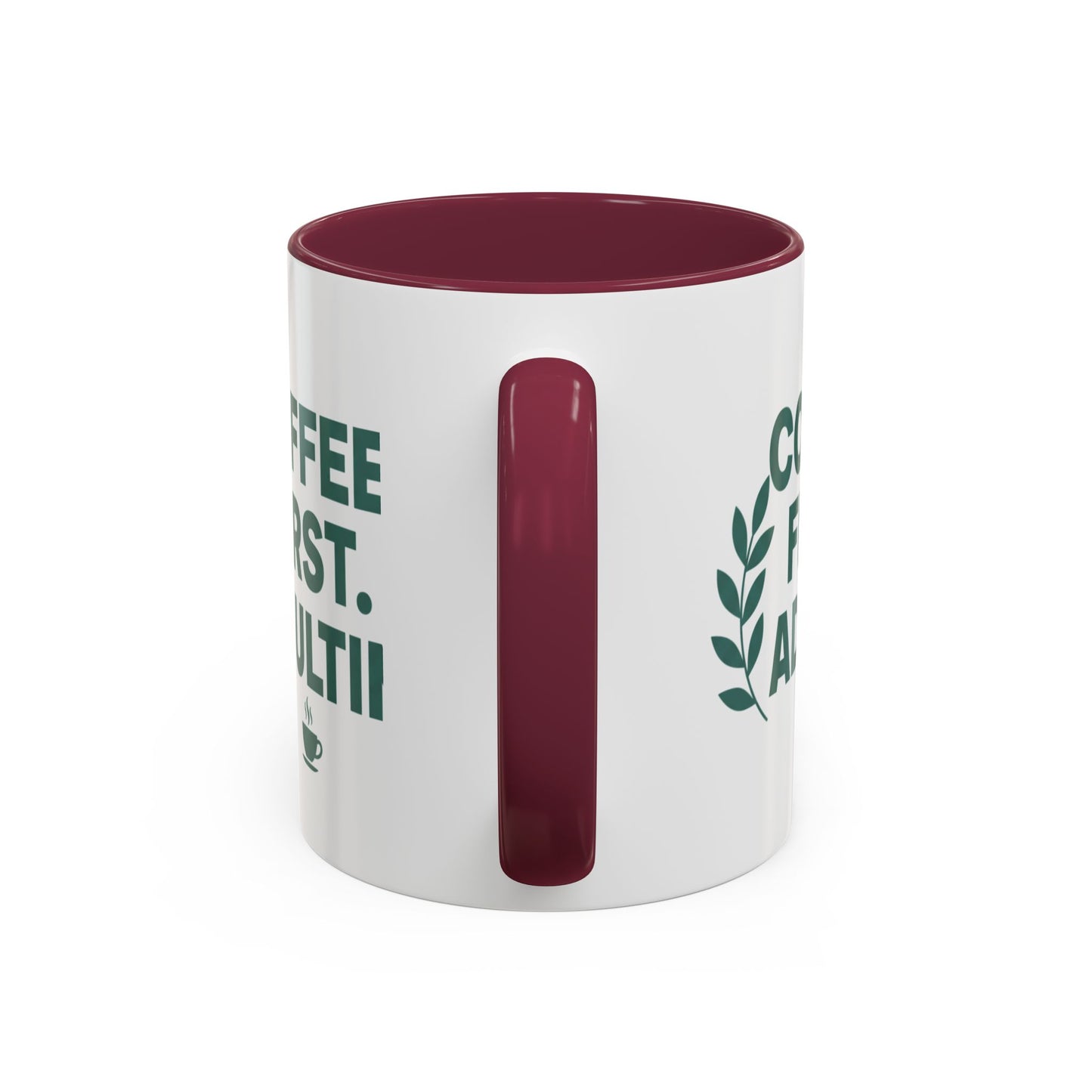 Funny Coffee Mug "Coffee First, Adulting Later" Color Accent Ceramic Mug