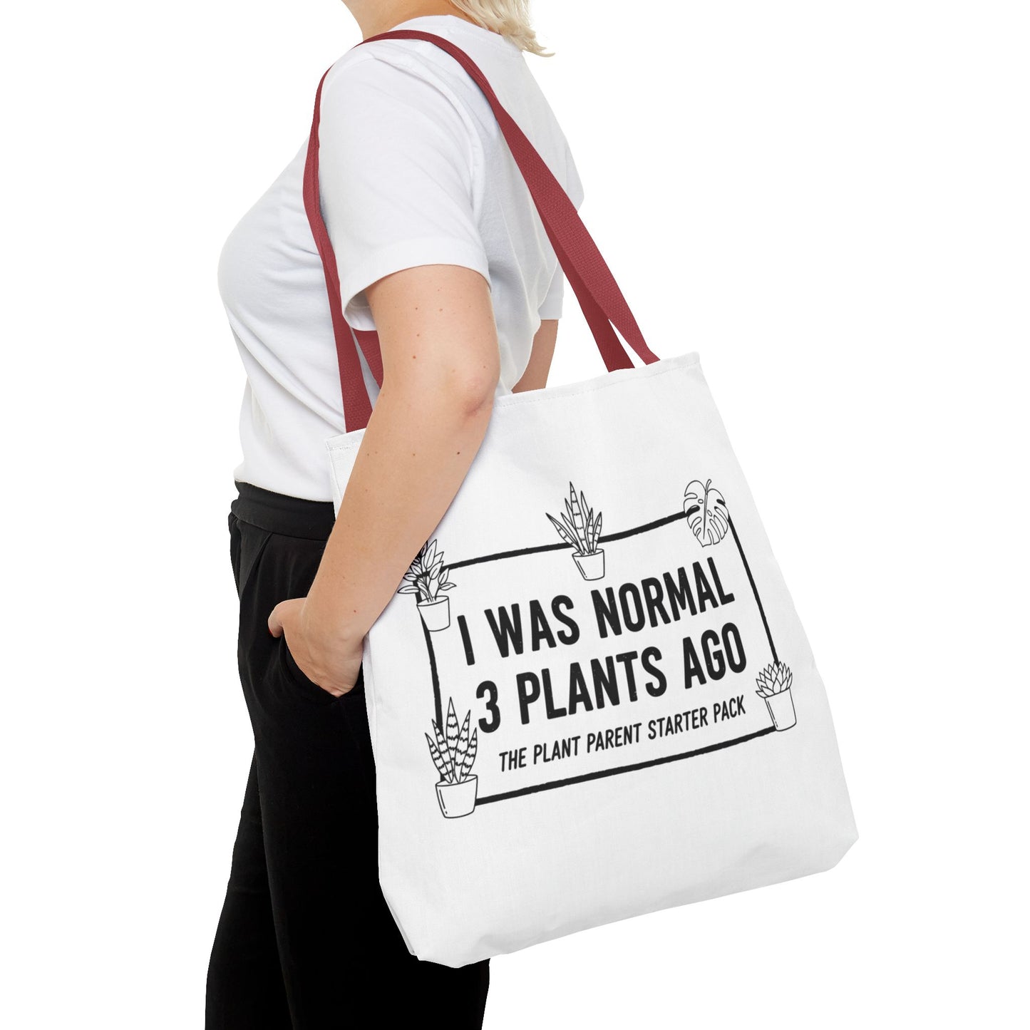 Funny Plant Parent Canvas Tote Bag | I Was Normal 3 Plants Ago Gift