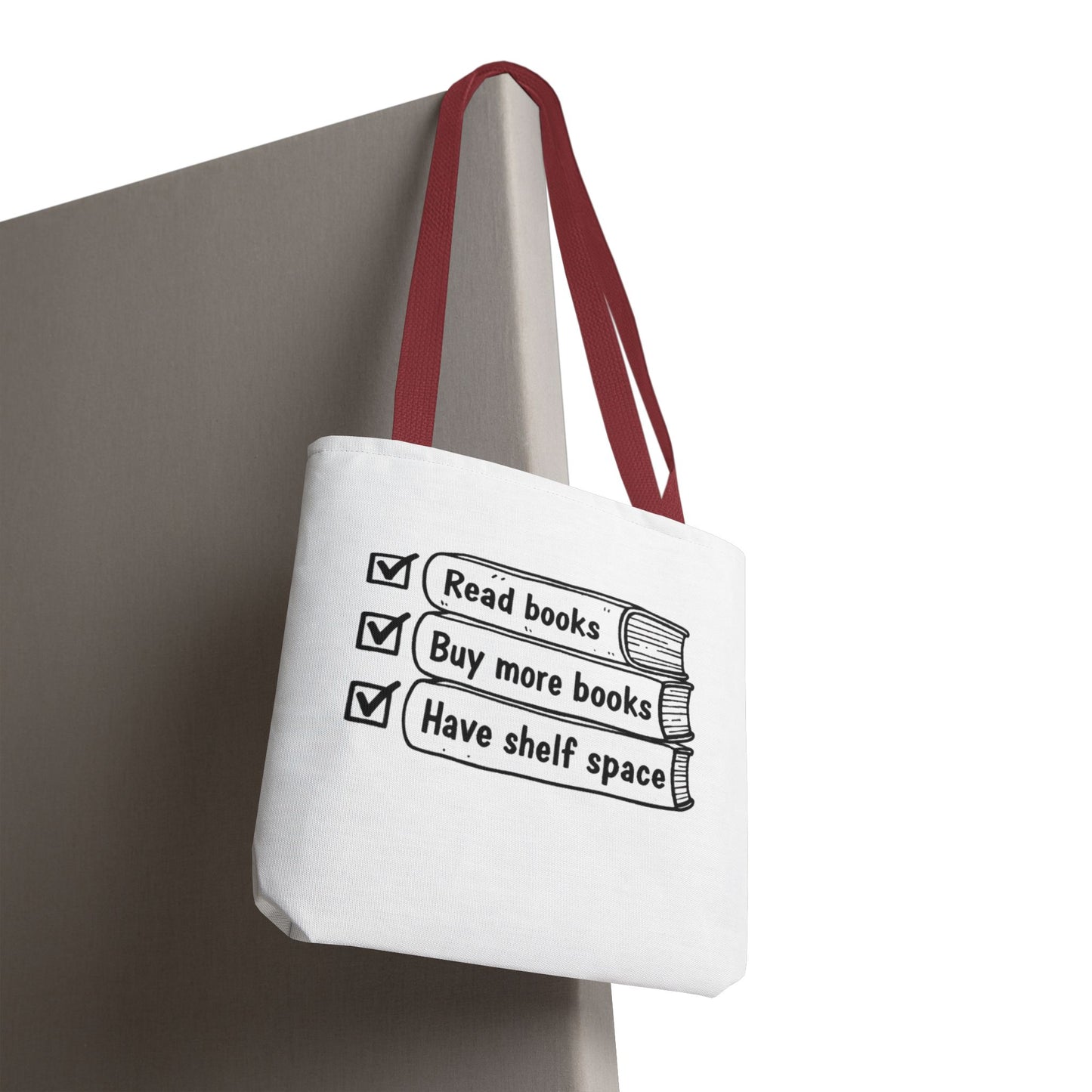 Booklover Tote Bag — "Read books, Buy more books, Have shelf space"