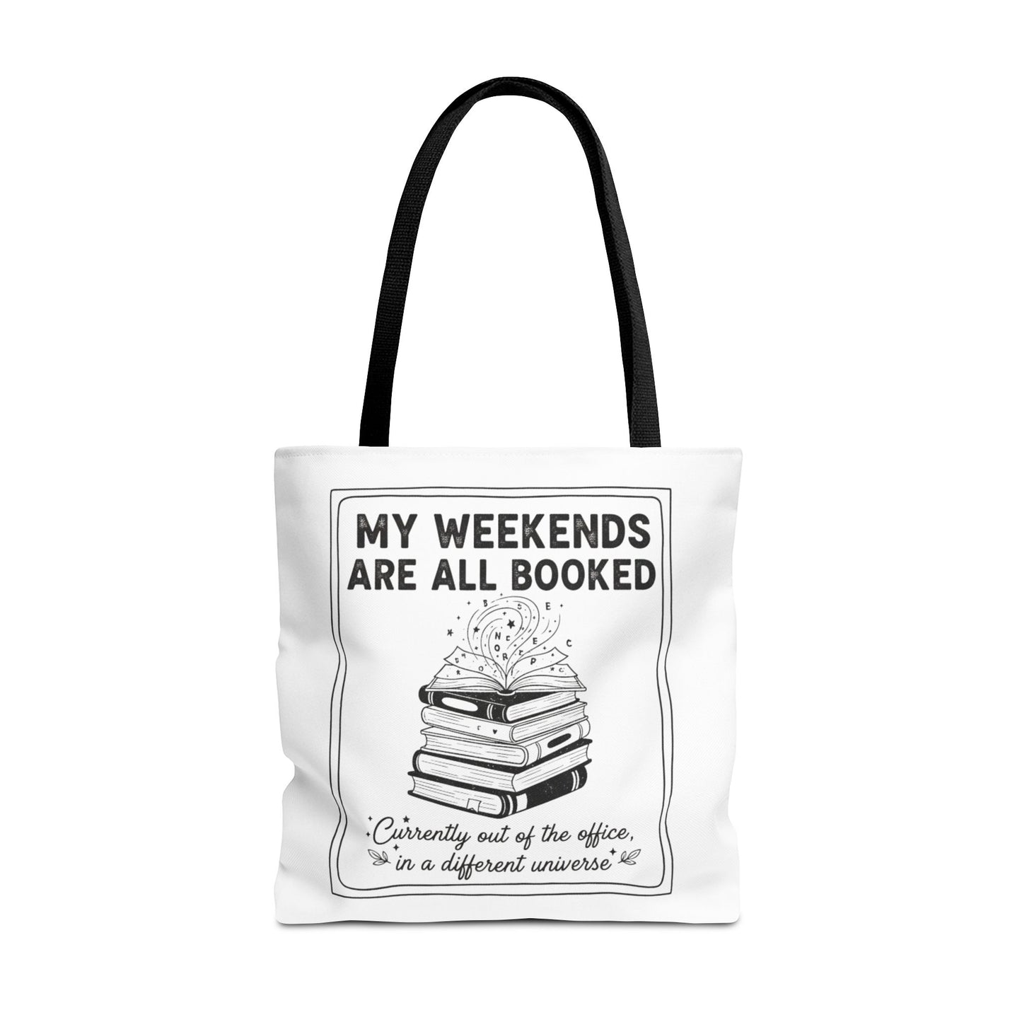 My Weekends Are All Booked Tote Bag | Funny Book Lover Gift | Bibliophile Aesthetic Canvas Bag | Literary Out of Office Tote