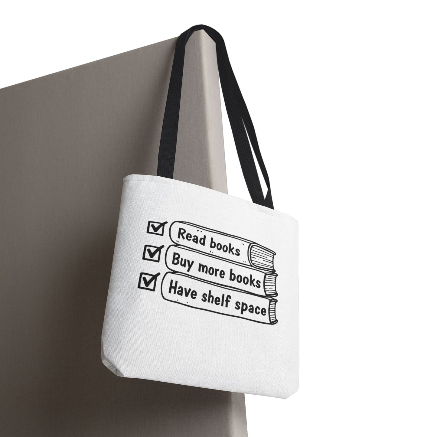 Booklover Tote Bag — "Read books, Buy more books, Have shelf space"