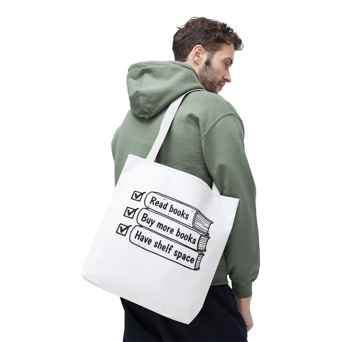 Booklover Tote Bag — "Read books, Buy more books, Have shelf space"