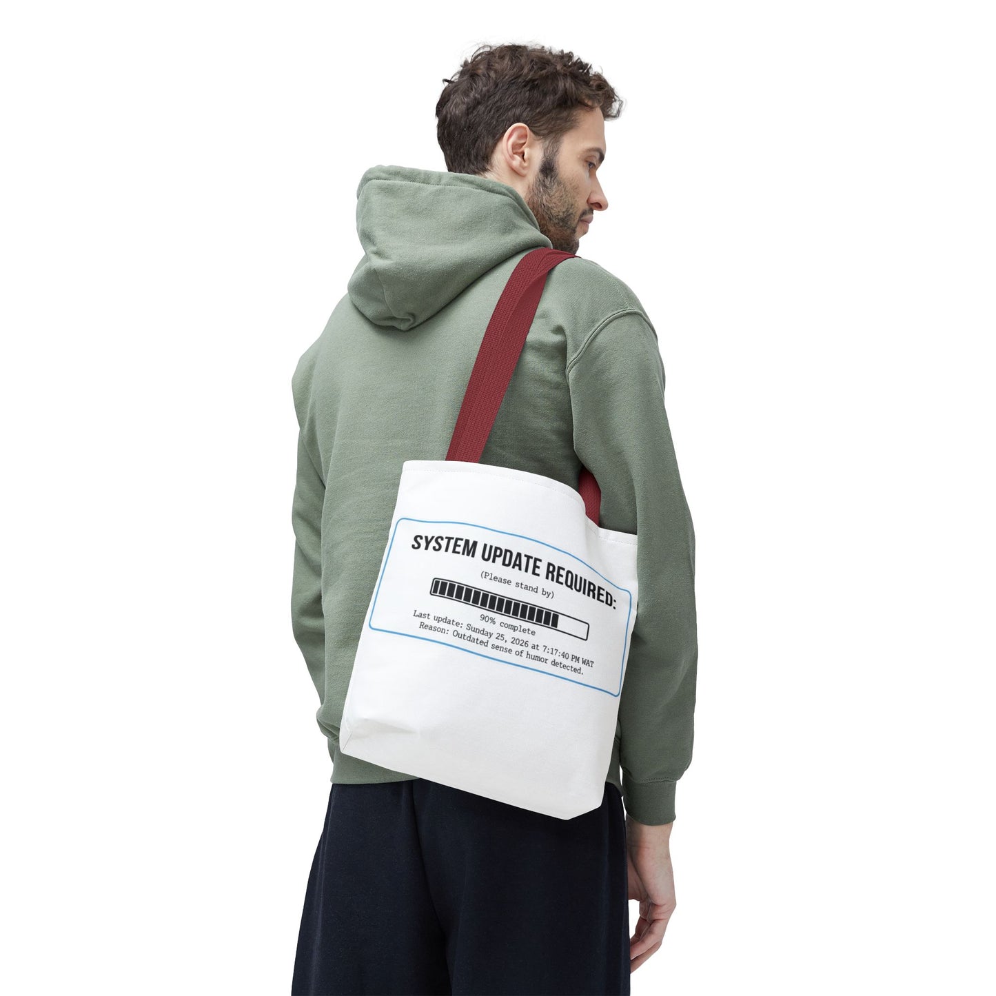 System Update Required Tote | Funny Tech Humor & Relatable "Outdated Humor" Canvas Bag
