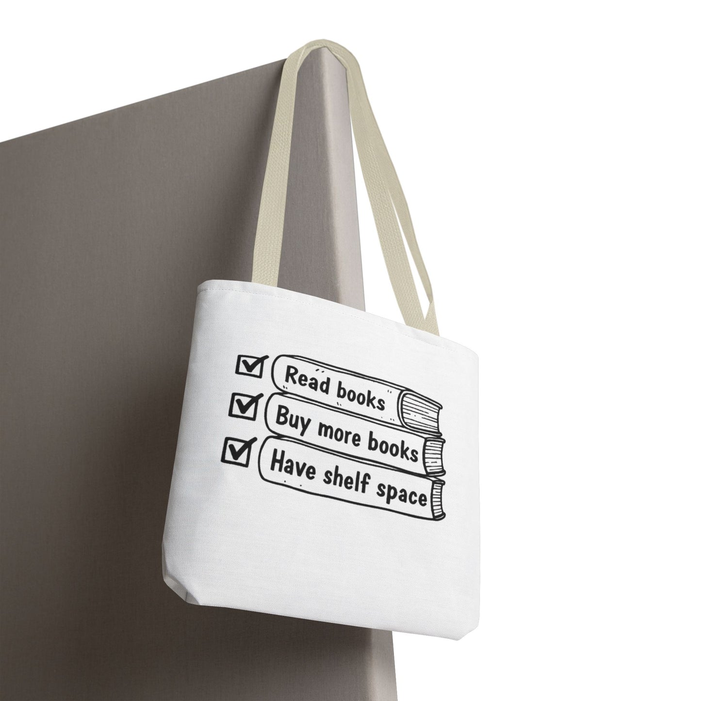 Booklover Tote Bag — "Read books, Buy more books, Have shelf space"