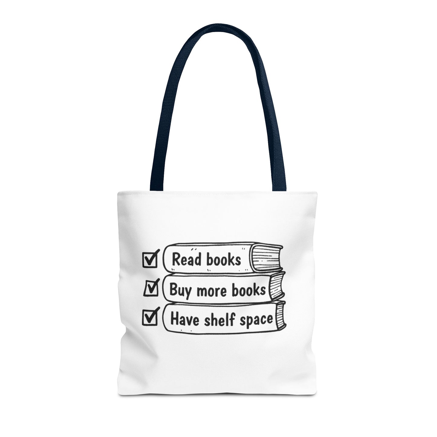 Booklover Tote Bag — "Read books, Buy more books, Have shelf space"