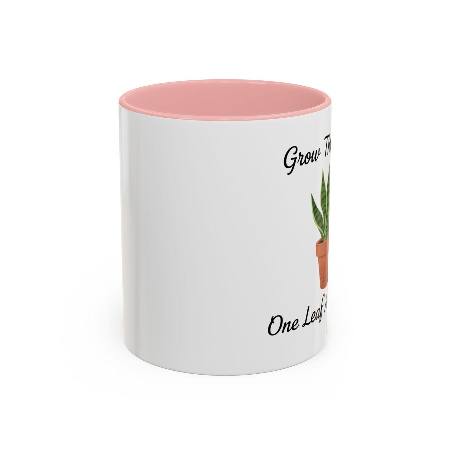 Grow Through It Coffee Mug “One Leaf At A Time” Plant Lover Ceramic Accent Mug