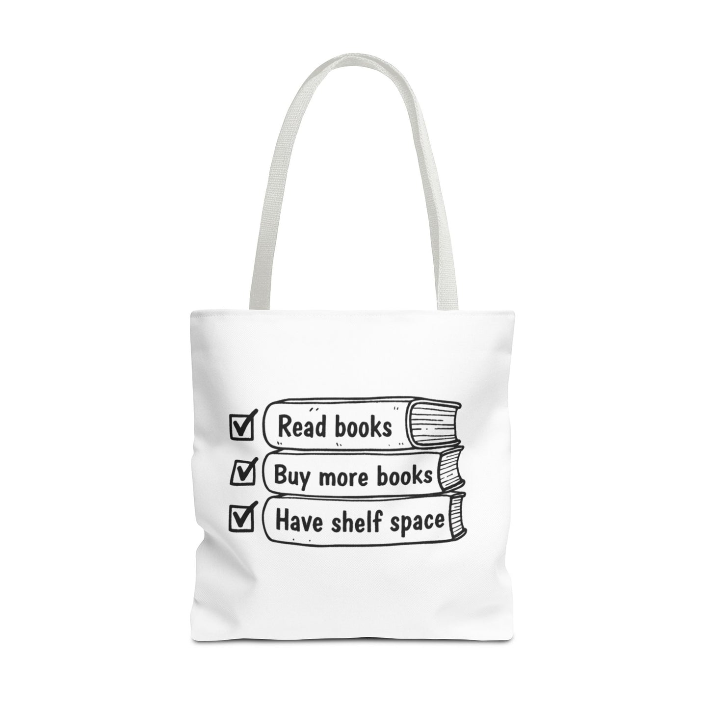 Booklover Tote Bag — "Read books, Buy more books, Have shelf space"