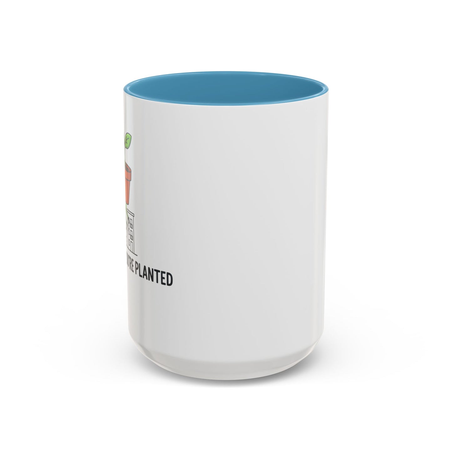 Watered & Well Planted Ceramic Coffee Mug | Plant Lover Gift