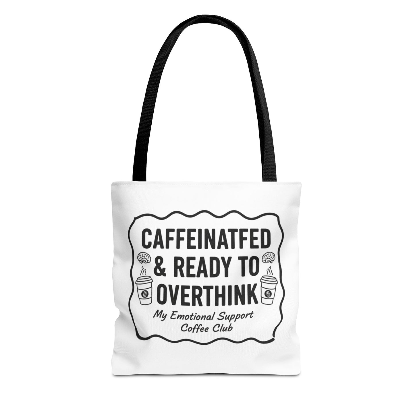 Caffeinated & Ready to Overthink Tote Bag | Funny Coffee Lover Gift | Sarcastic Aesthetic Canvas Tote for Students