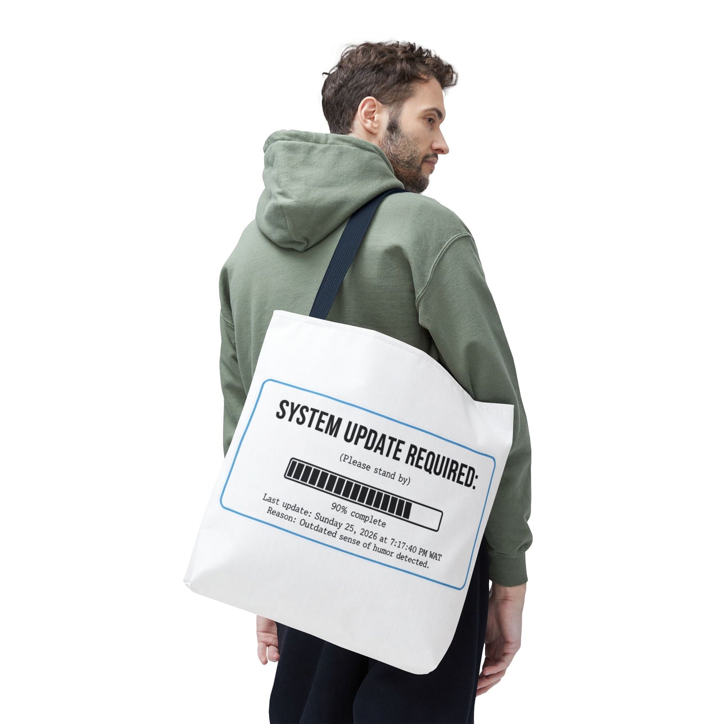 System Update Required Tote | Funny Tech Humor & Relatable "Outdated Humor" Canvas Bag