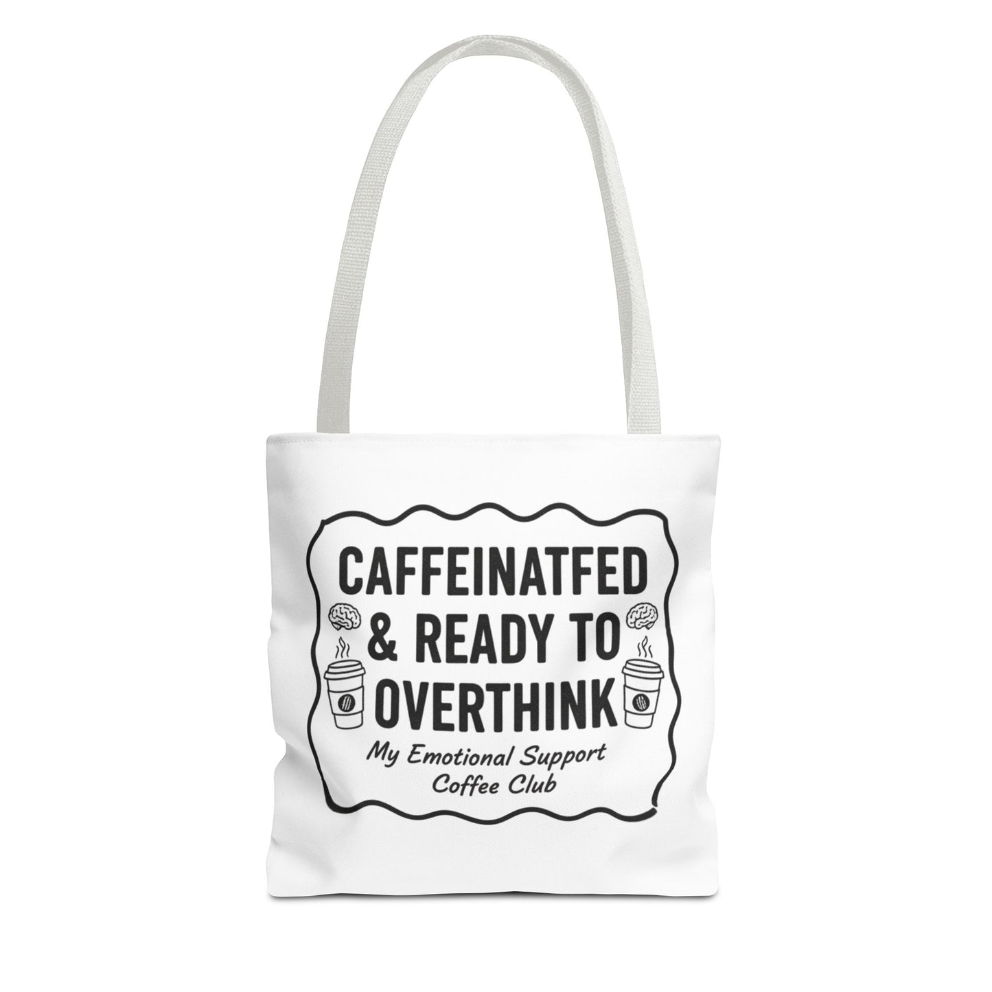 Caffeinated & Ready to Overthink Tote Bag | Funny Coffee Lover Gift | Sarcastic Aesthetic Canvas Tote for Students