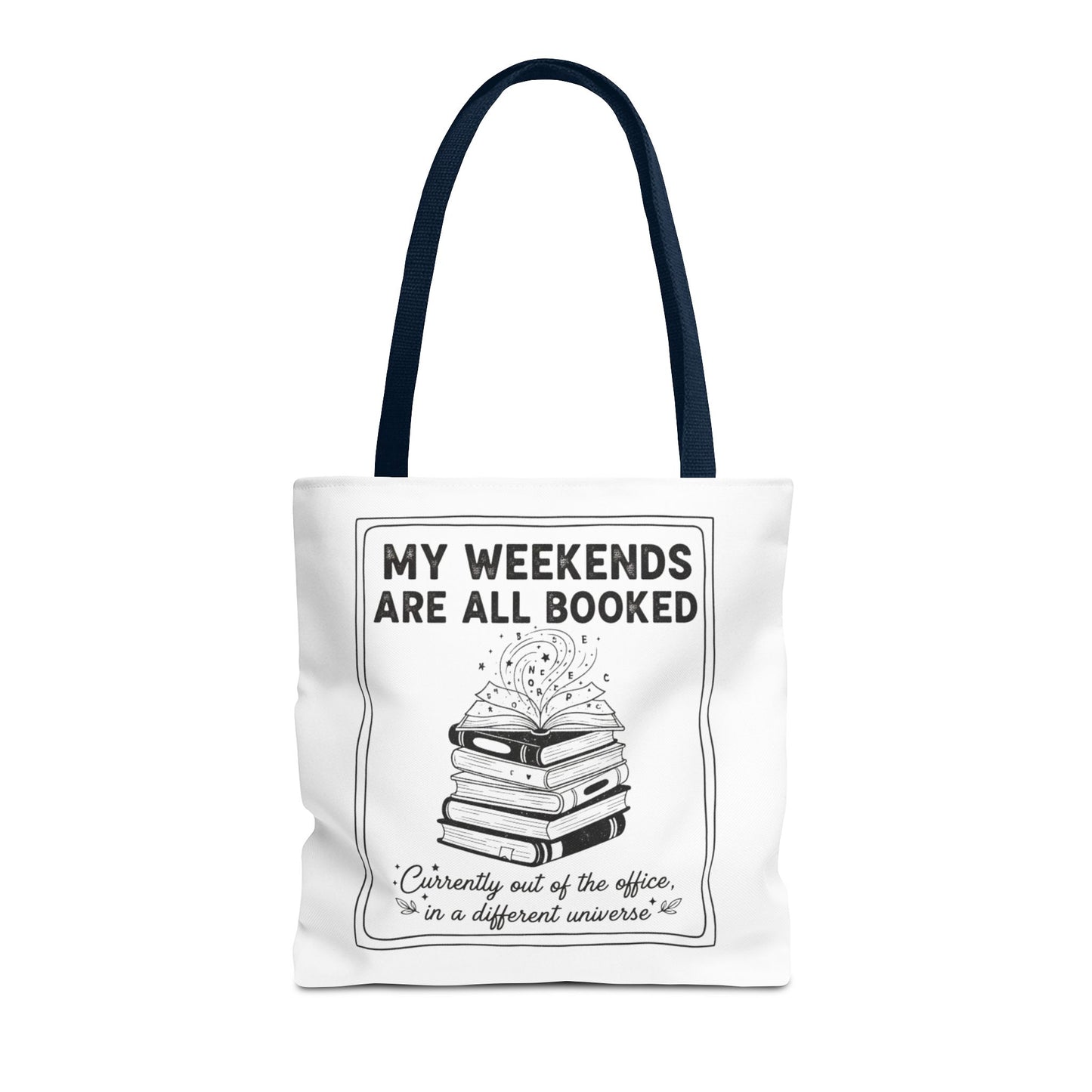 My Weekends Are All Booked Tote Bag | Funny Book Lover Gift | Bibliophile Aesthetic Canvas Bag | Literary Out of Office Tote