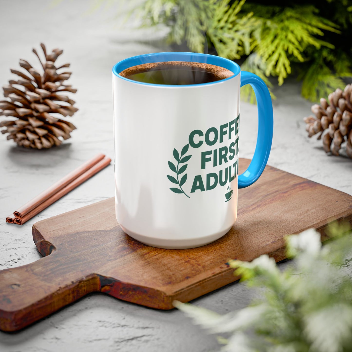 Funny Coffee Mug "Coffee First, Adulting Later" Color Accent Ceramic Mug