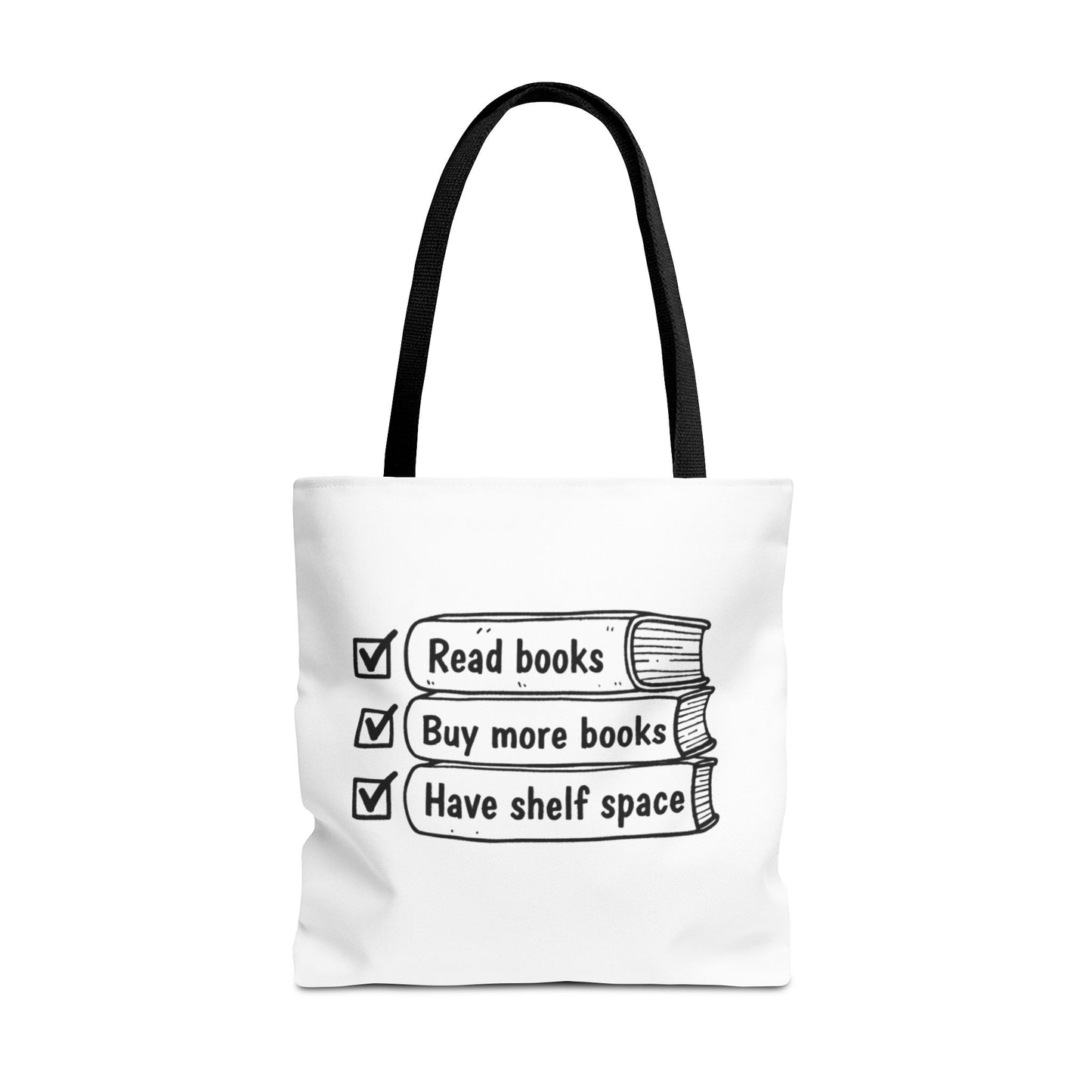 Booklover Tote Bag — "Read books, Buy more books, Have shelf space"