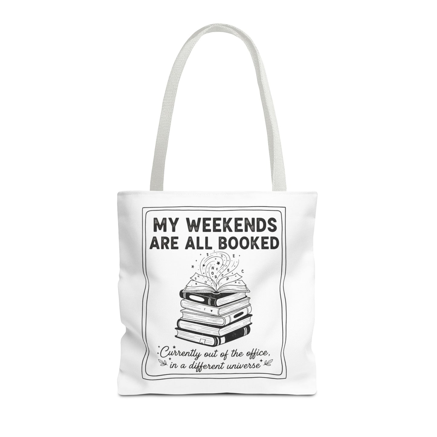 My Weekends Are All Booked Tote Bag | Funny Book Lover Gift | Bibliophile Aesthetic Canvas Bag | Literary Out of Office Tote