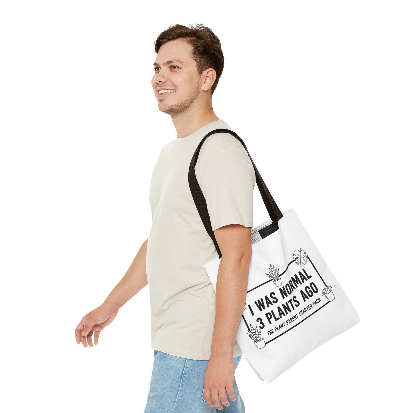 Funny Plant Parent Canvas Tote Bag | I Was Normal 3 Plants Ago Gift
