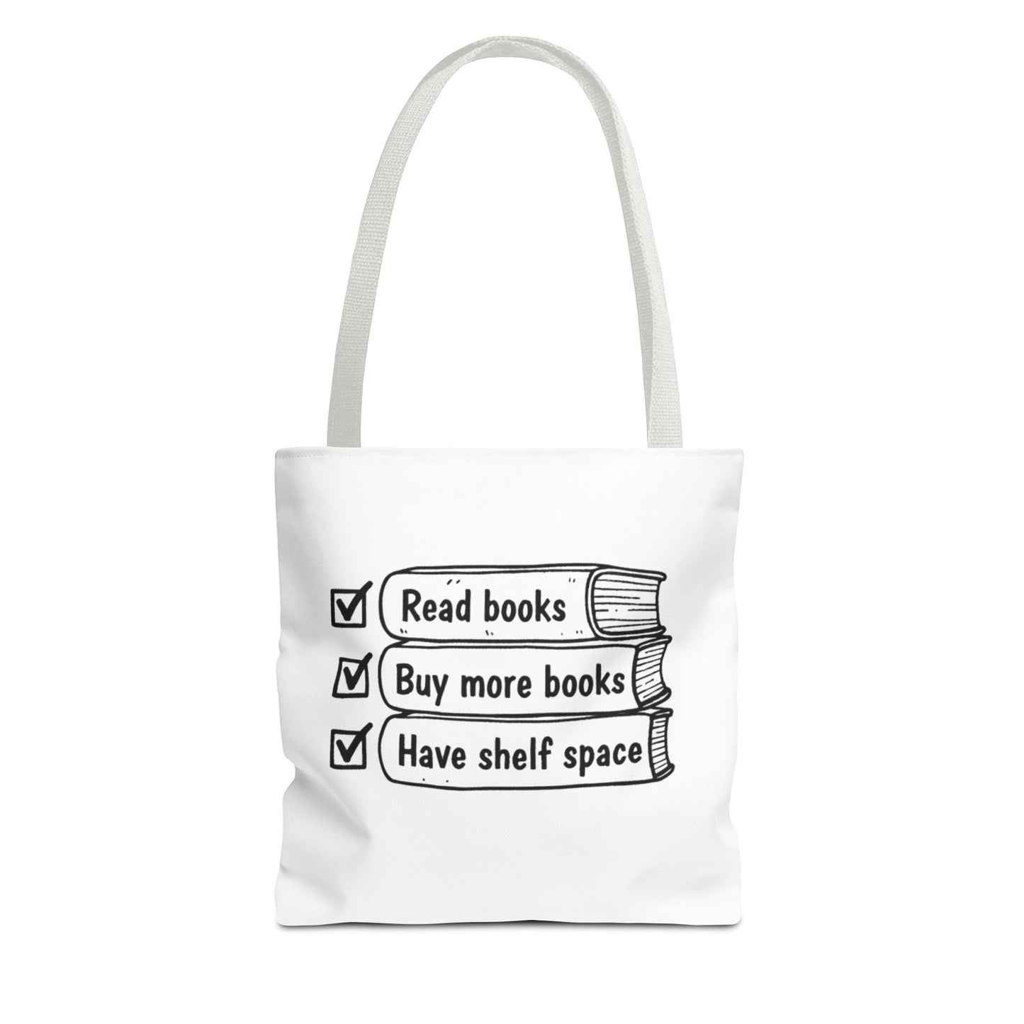 Booklover Tote Bag — "Read books, Buy more books, Have shelf space"