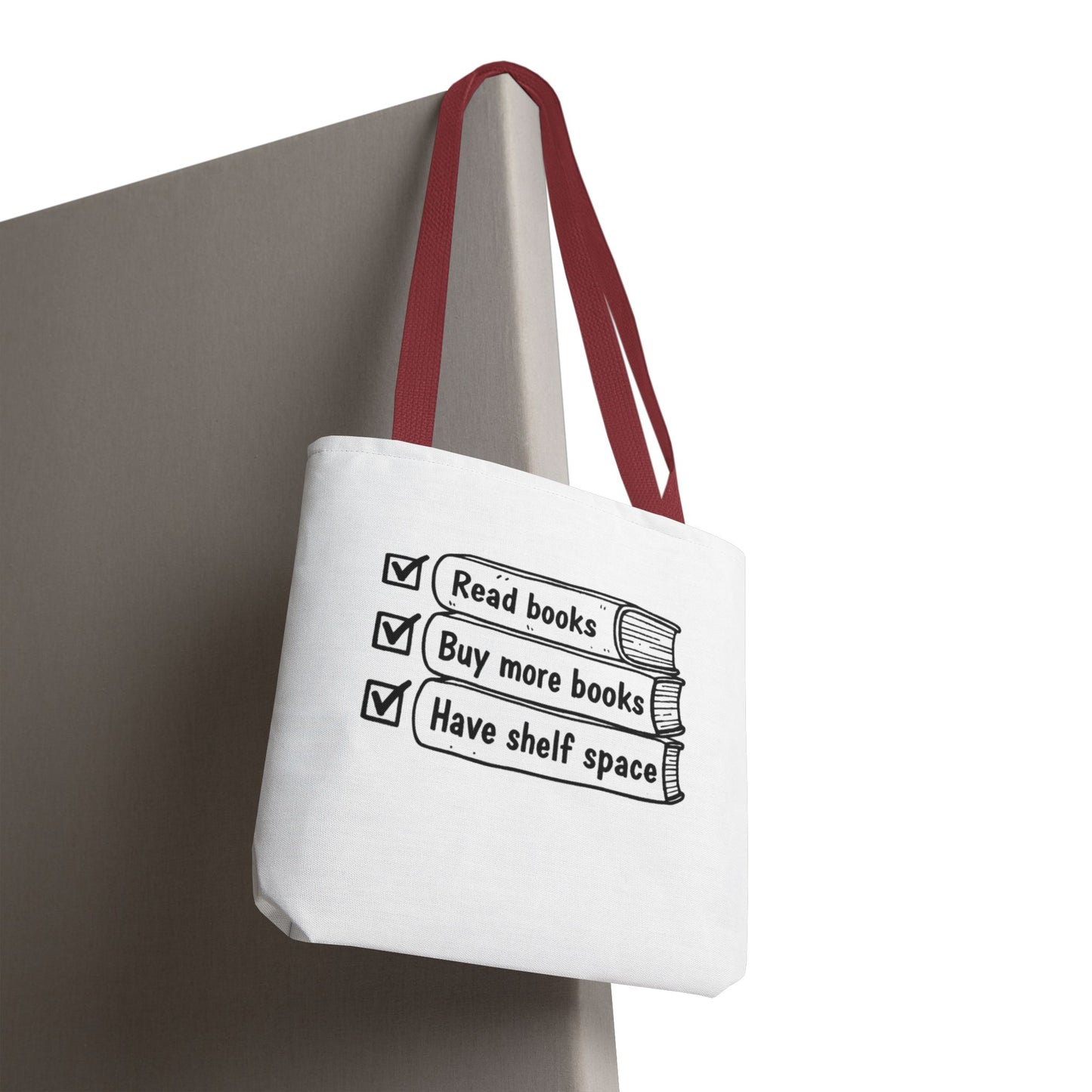 Booklover Tote Bag — "Read books, Buy more books, Have shelf space"