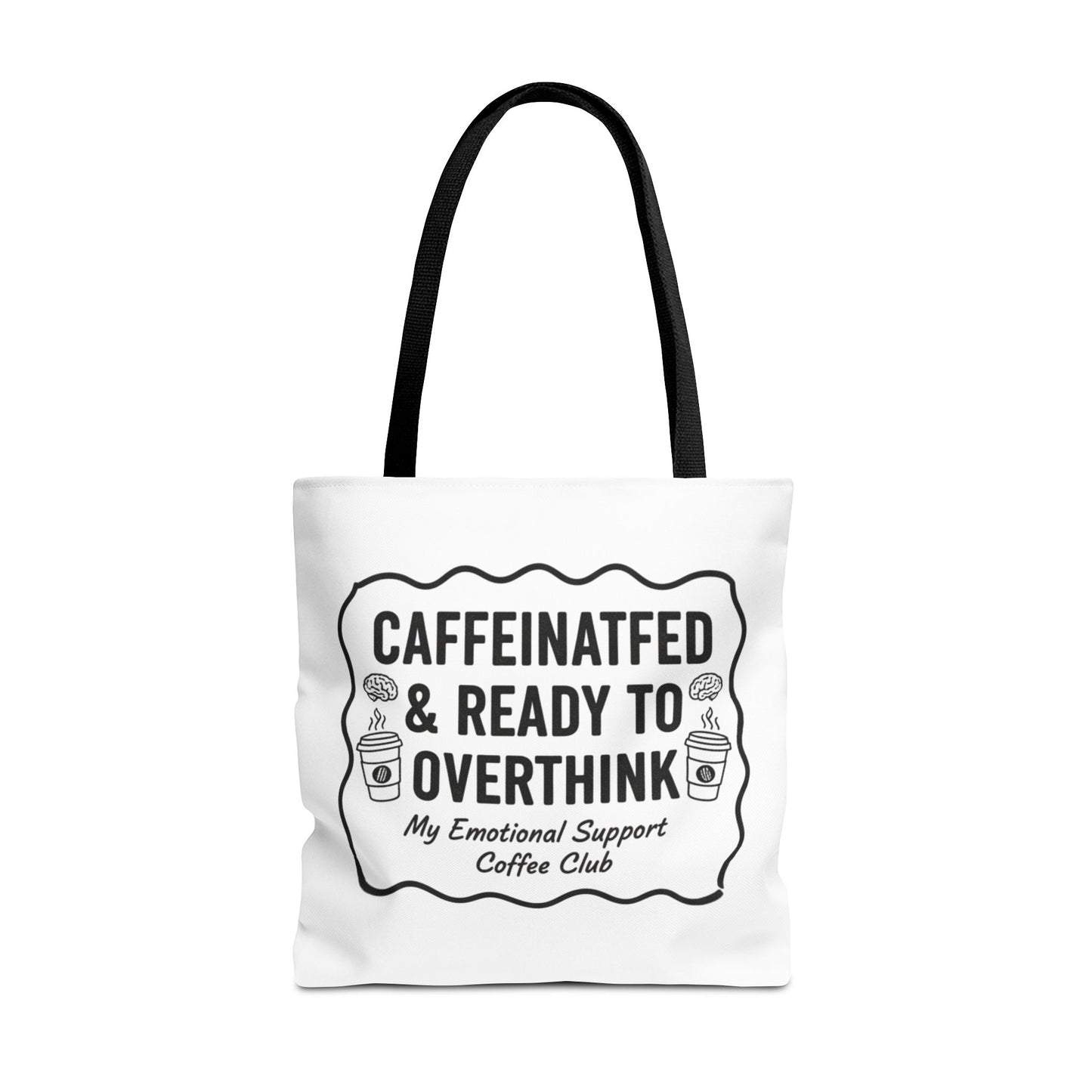 Caffeinated & Ready to Overthink Tote Bag | Funny Coffee Lover Gift | Sarcastic Aesthetic Canvas Tote for Students