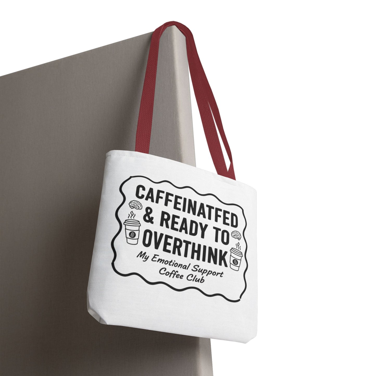 Caffeinated & Ready to Overthink Tote Bag | Funny Coffee Lover Gift | Sarcastic Aesthetic Canvas Tote for Students
