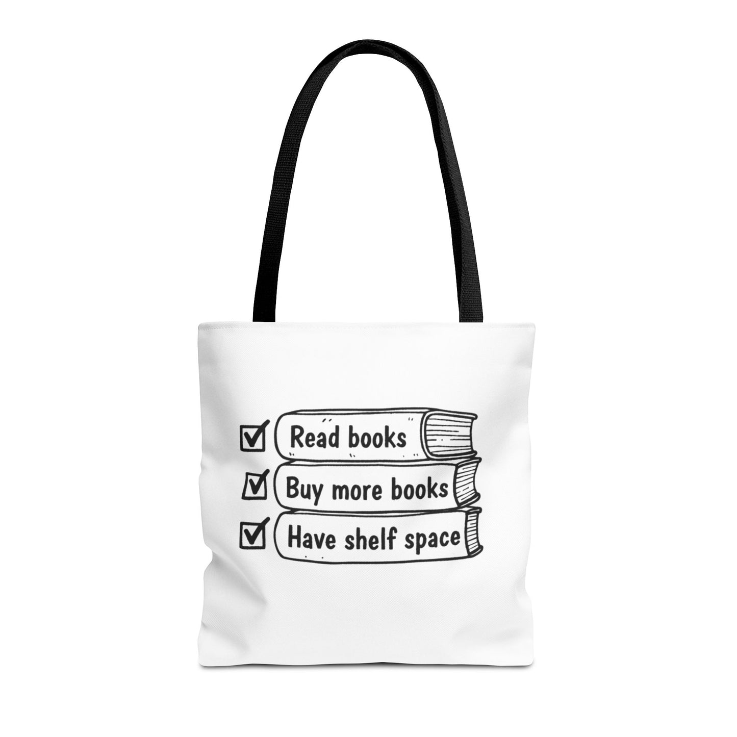 Booklover Tote Bag — "Read books, Buy more books, Have shelf space"