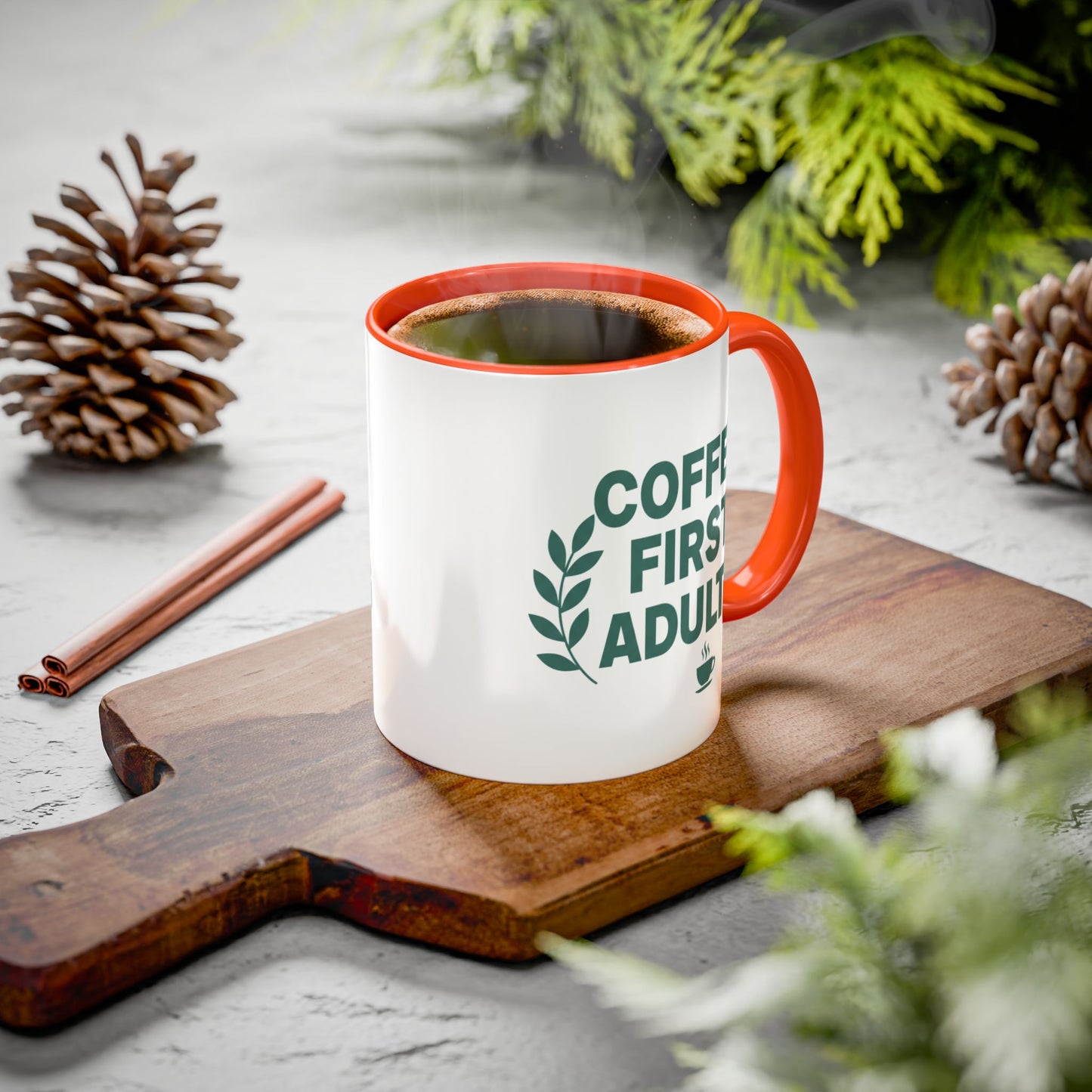 Funny Coffee Mug "Coffee First, Adulting Later" Color Accent Ceramic Mug