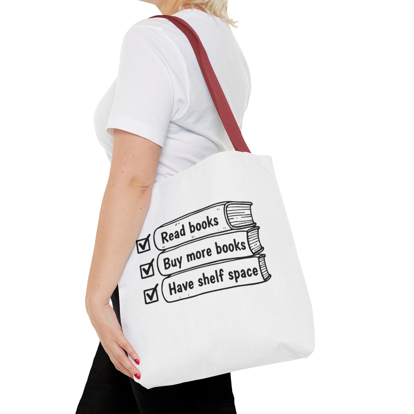 Booklover Tote Bag — "Read books, Buy more books, Have shelf space"