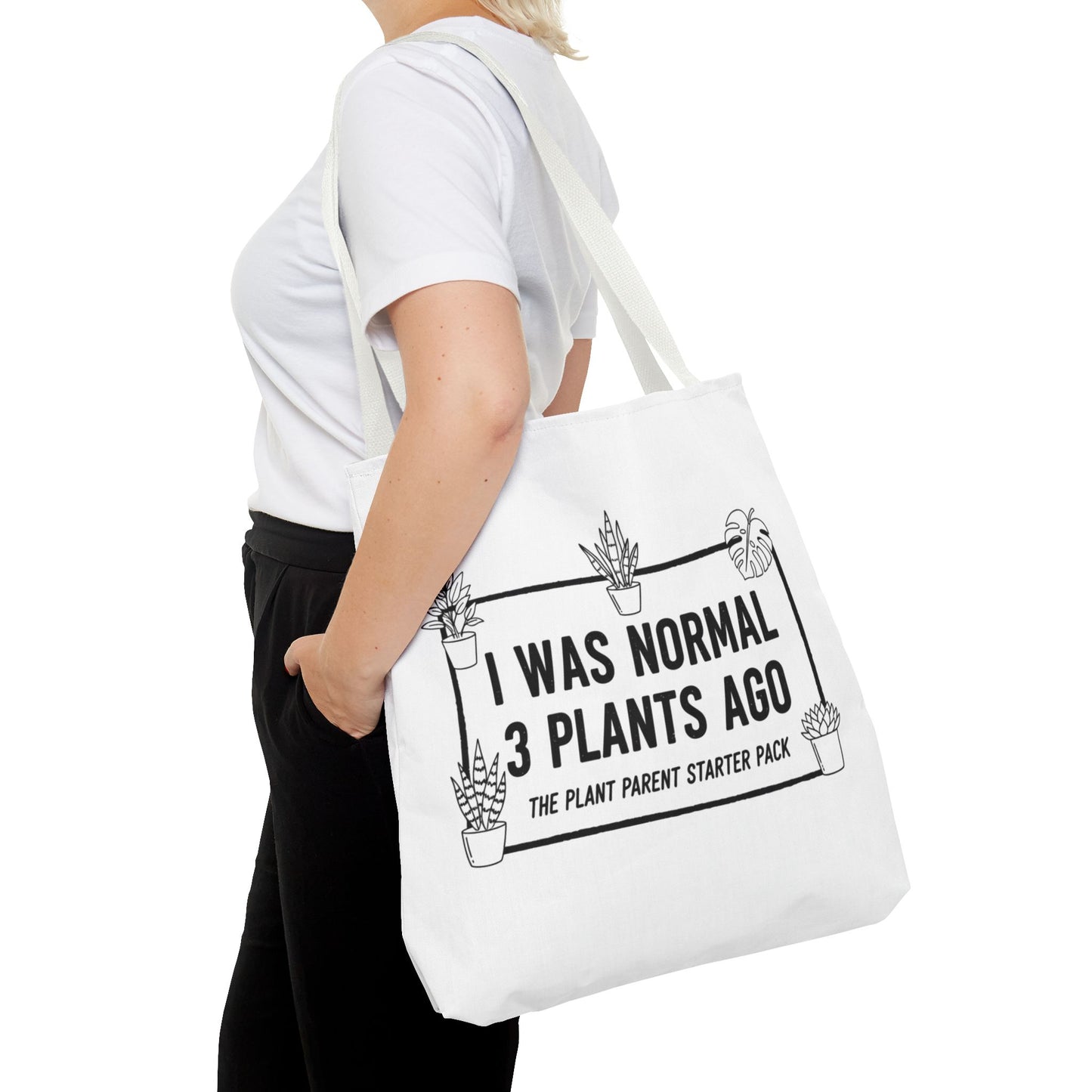 Funny Plant Parent Canvas Tote Bag | I Was Normal 3 Plants Ago Gift