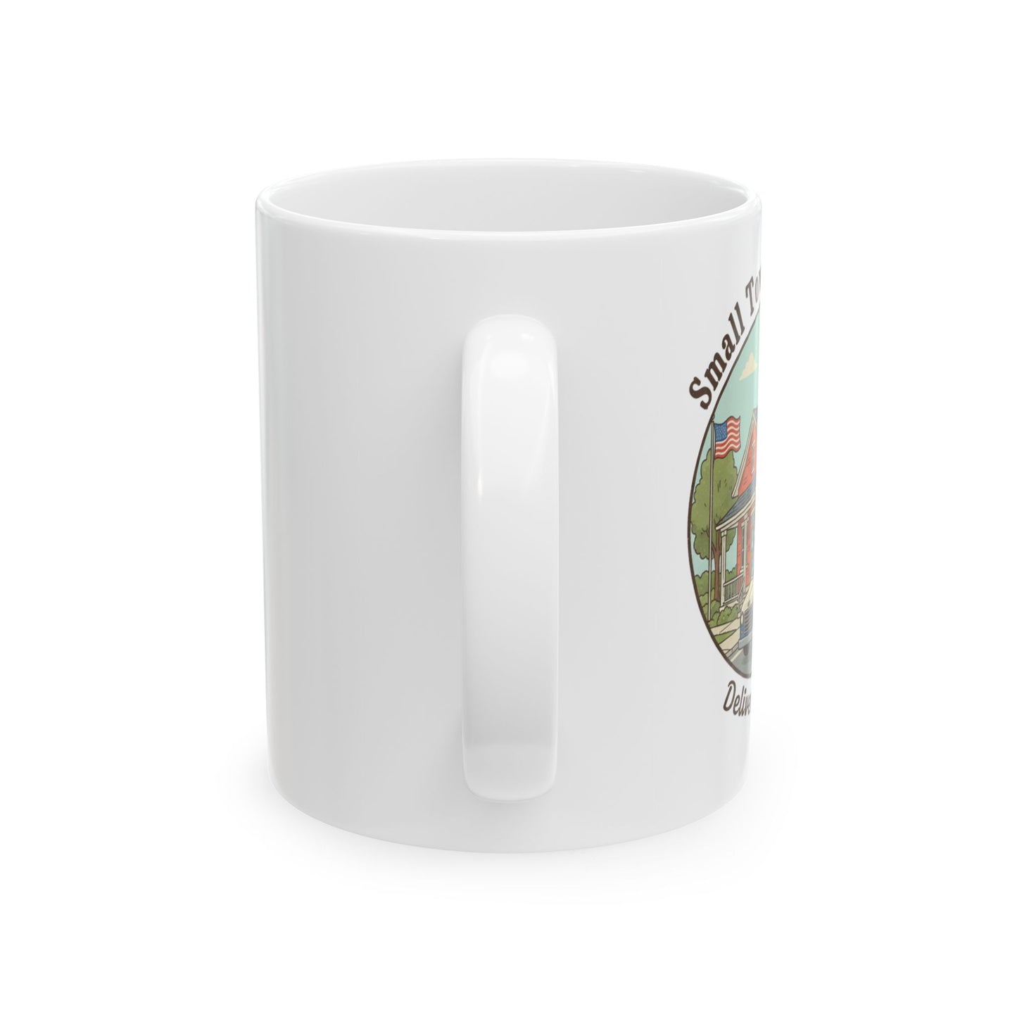 Ceramic Coffee Mug – “Small Town, Big Heart” Scenic Village (11oz/15oz)