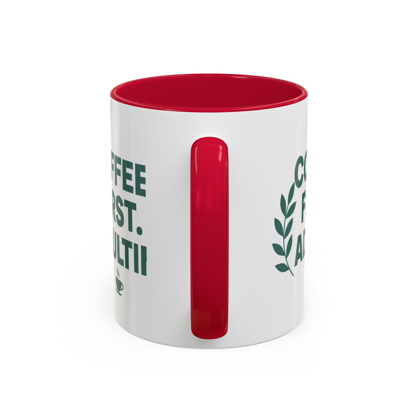 Funny Coffee Mug "Coffee First, Adulting Later" Color Accent Ceramic Mug