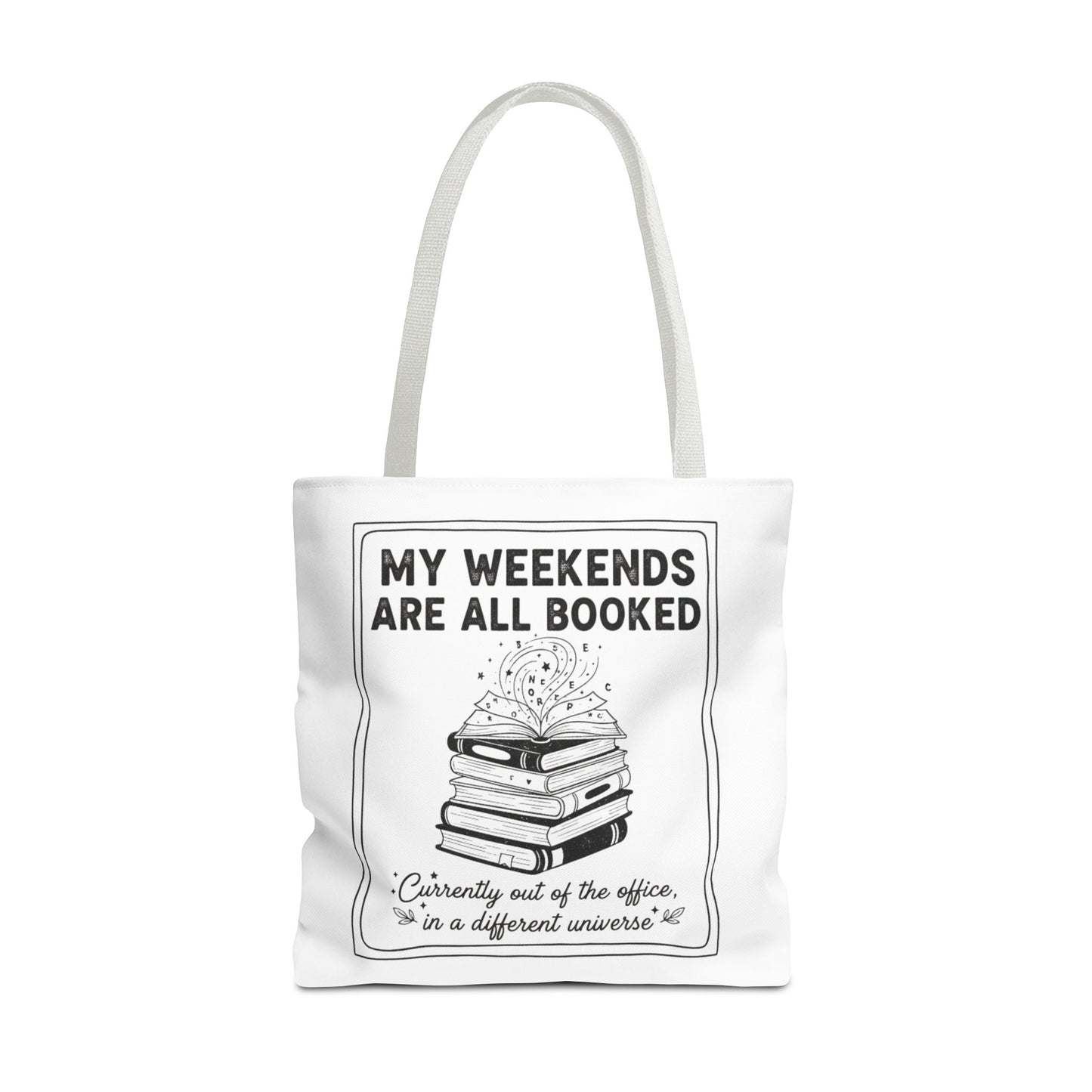 My Weekends Are All Booked Tote Bag | Funny Book Lover Gift | Bibliophile Aesthetic Canvas Bag | Literary Out of Office Tote