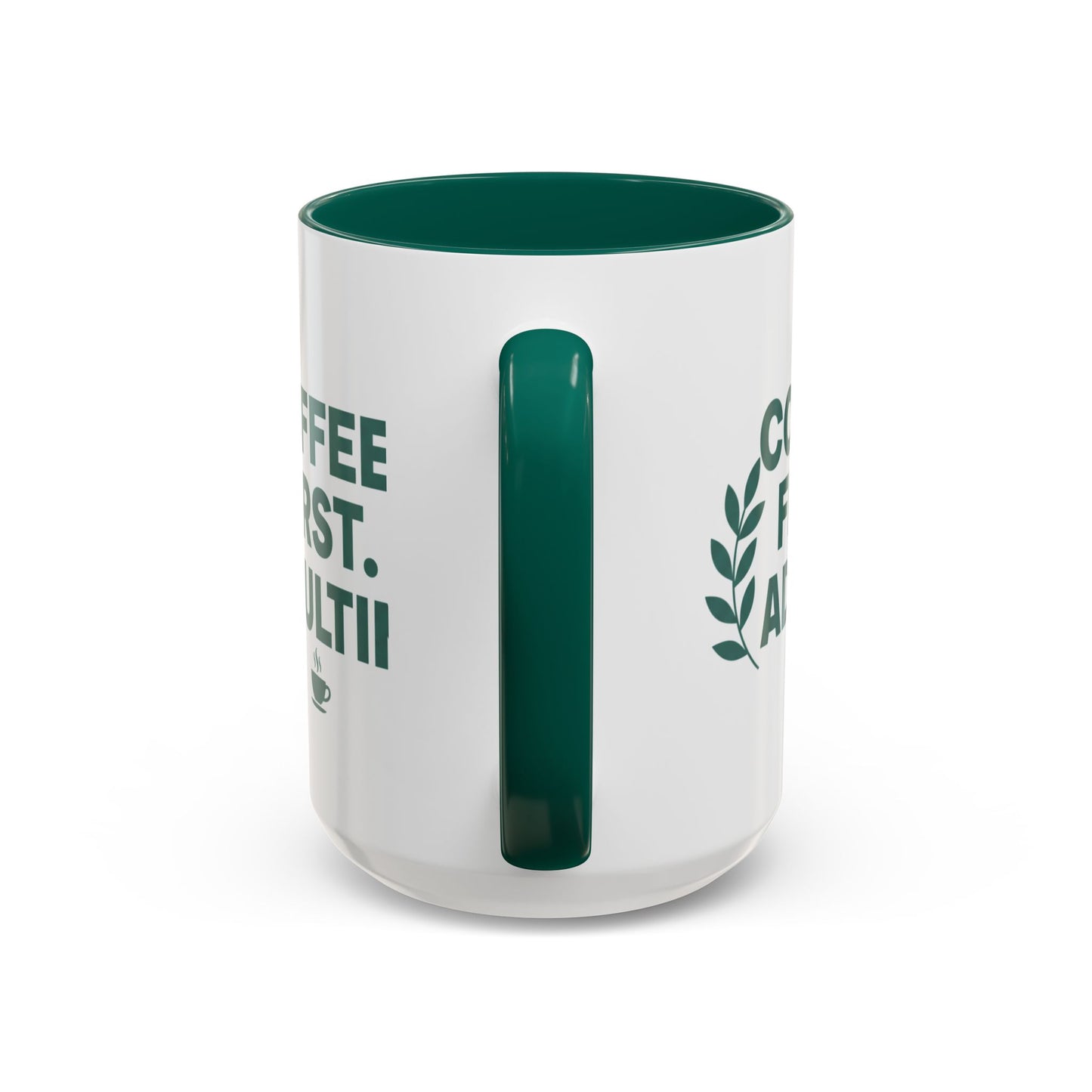 Funny Coffee Mug "Coffee First, Adulting Later" Color Accent Ceramic Mug