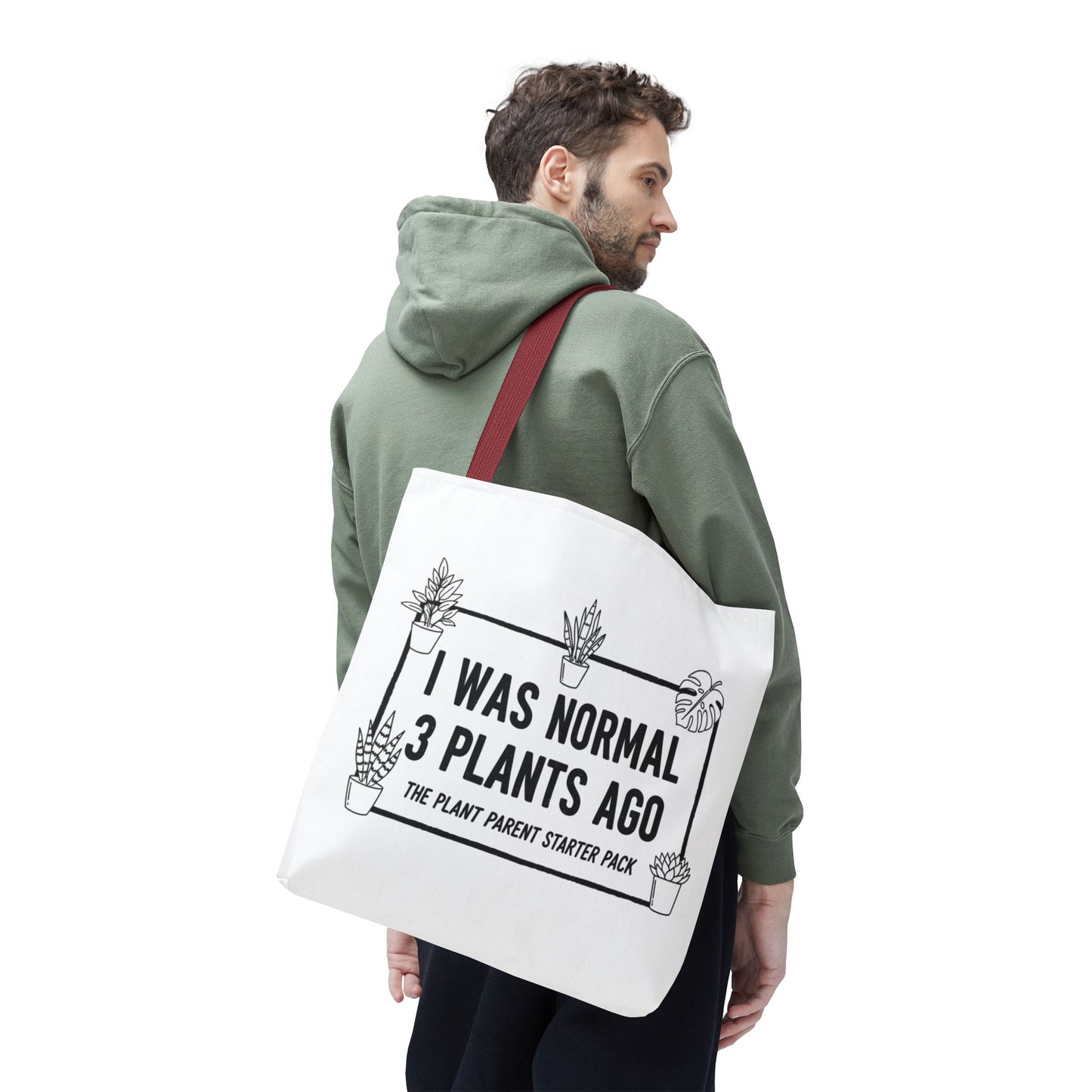 Funny Plant Parent Canvas Tote Bag | I Was Normal 3 Plants Ago Gift