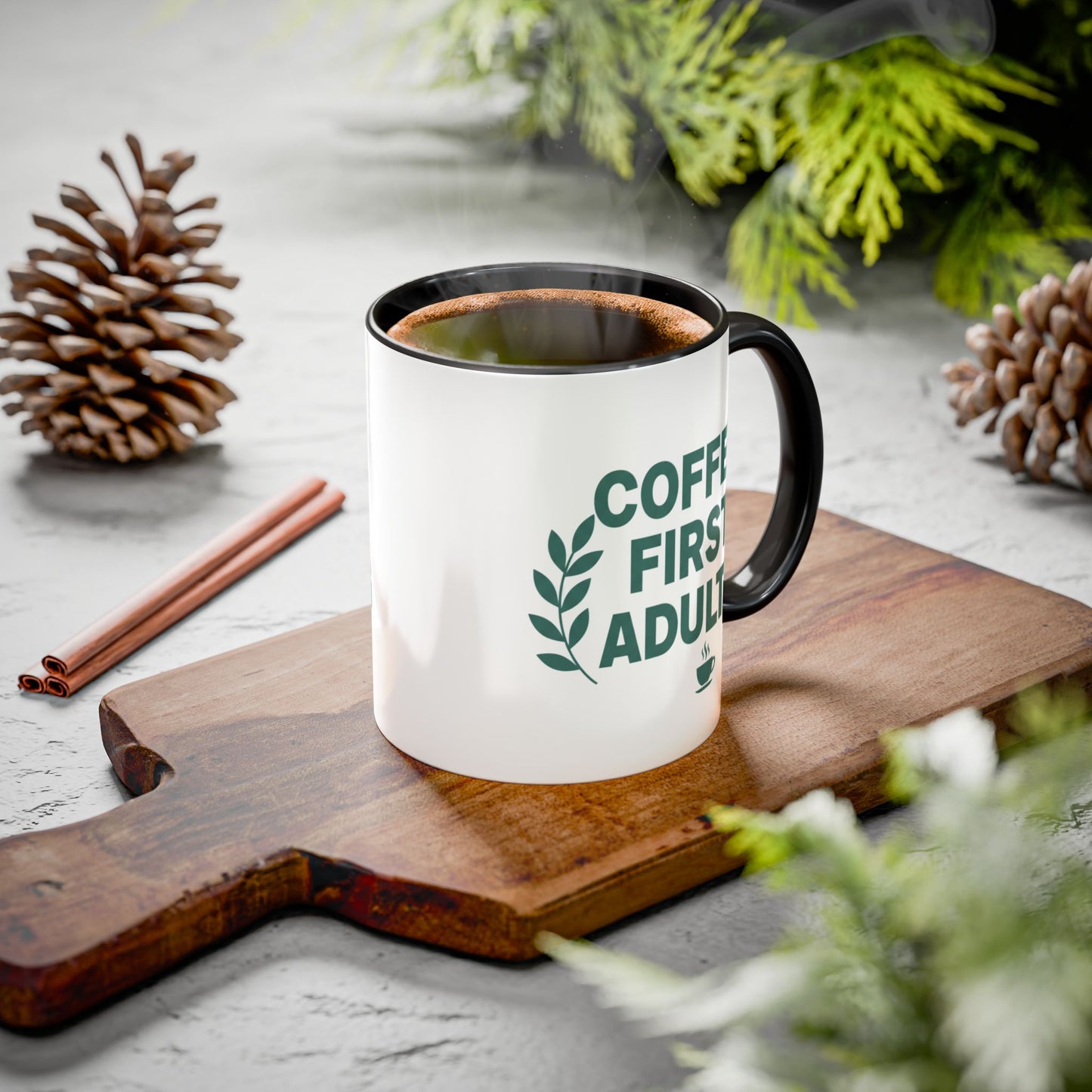Funny Coffee Mug "Coffee First, Adulting Later" Color Accent Ceramic Mug