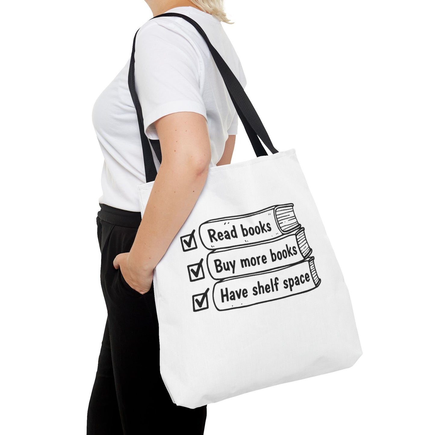 Booklover Tote Bag — "Read books, Buy more books, Have shelf space"