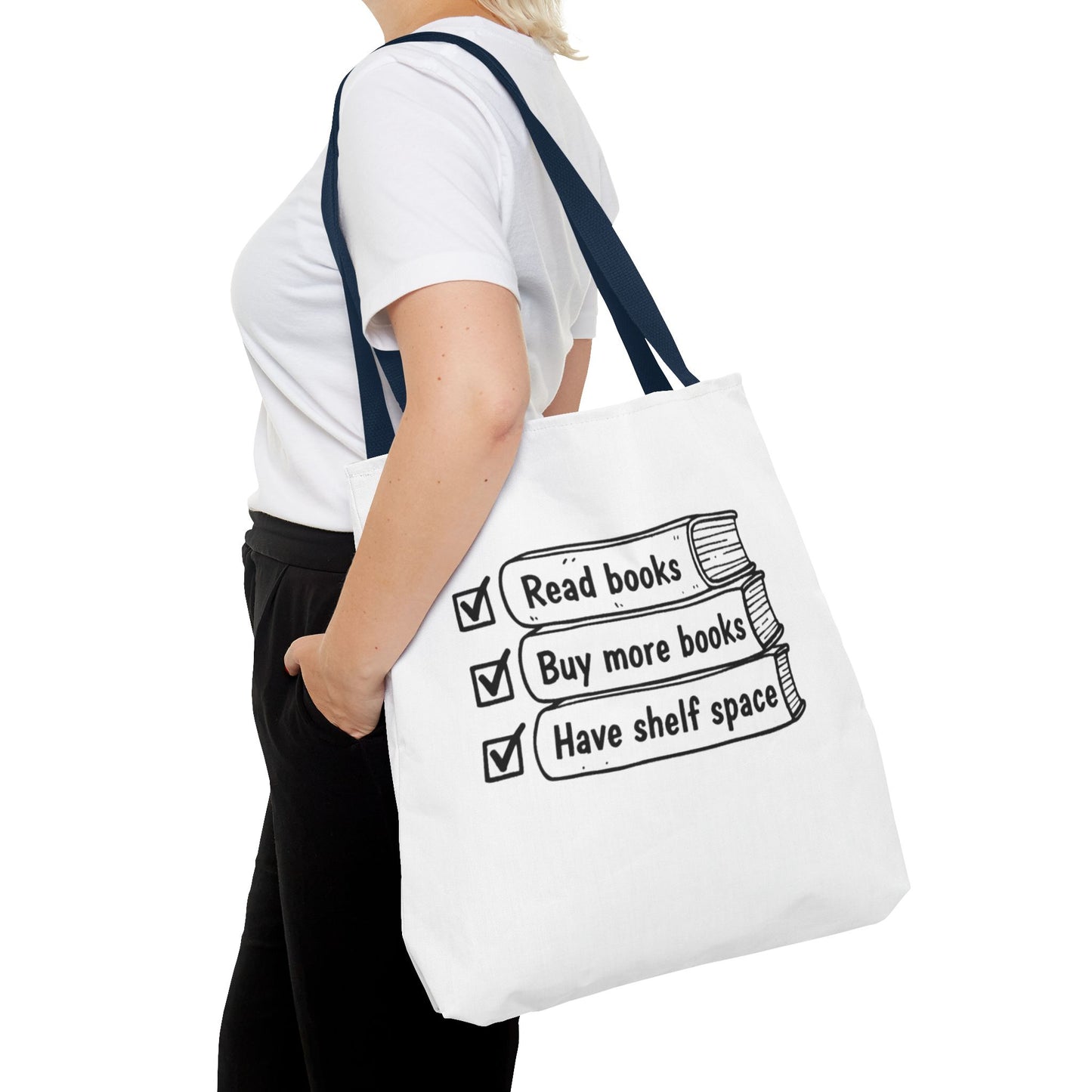 Booklover Tote Bag — "Read books, Buy more books, Have shelf space"