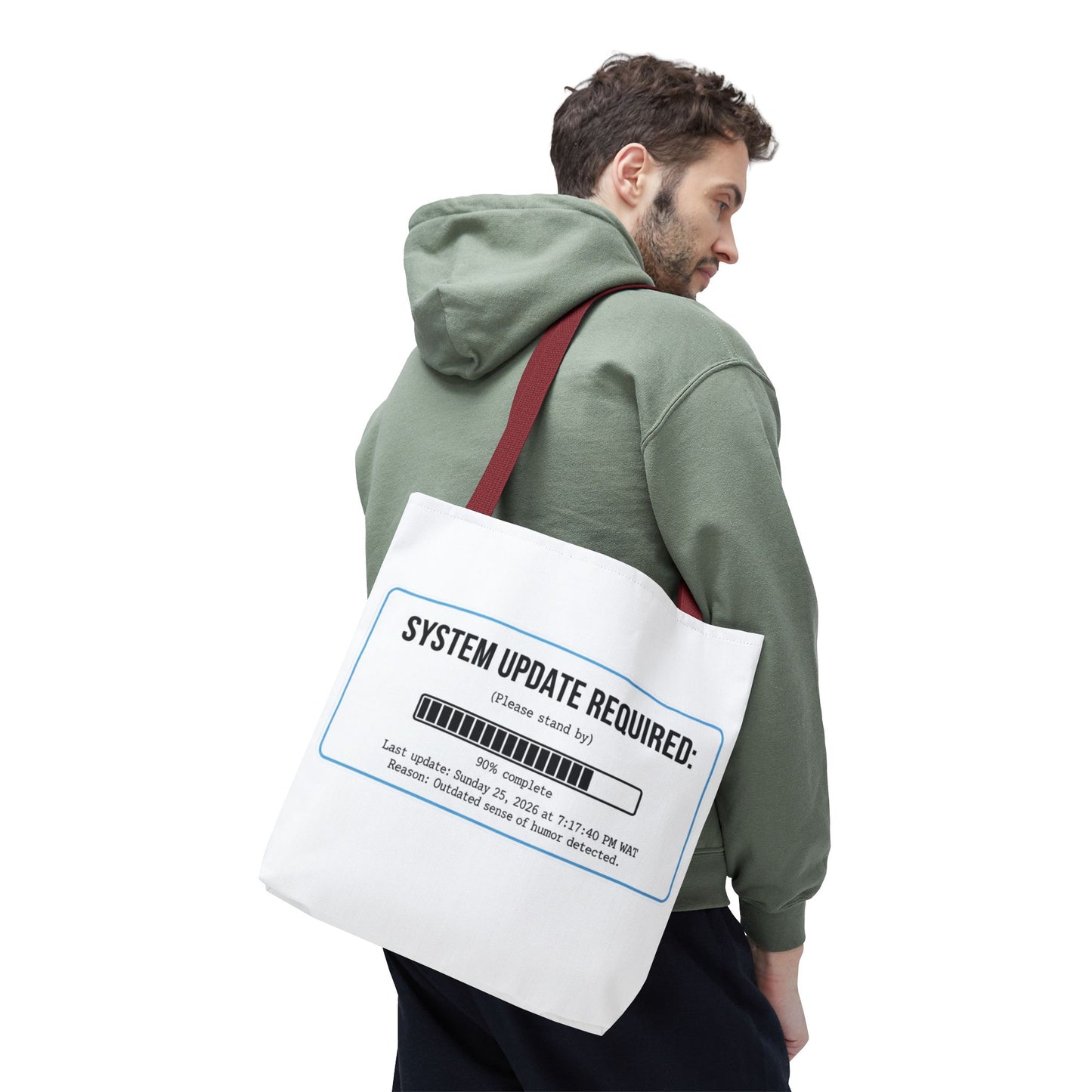 System Update Required Tote | Funny Tech Humor & Relatable "Outdated Humor" Canvas Bag