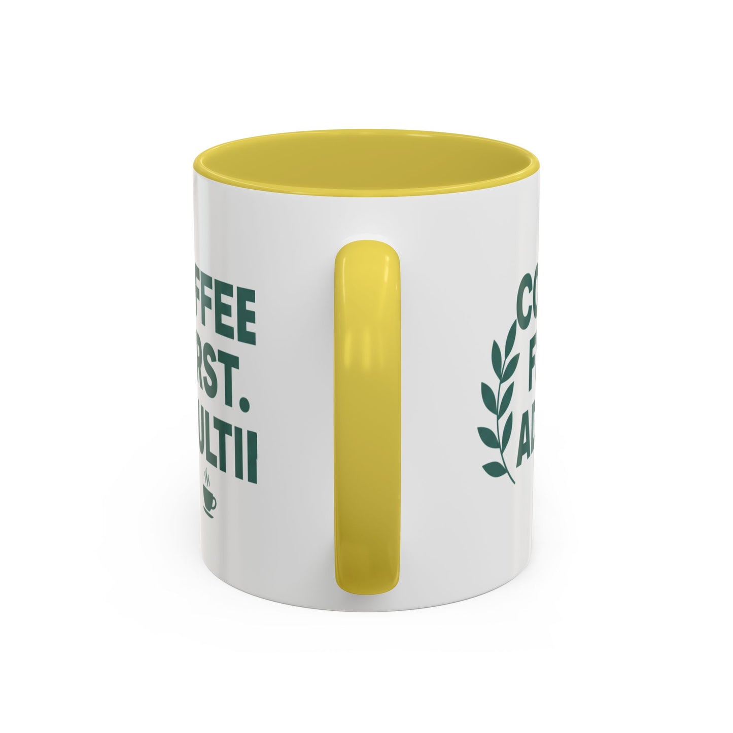 Funny Coffee Mug "Coffee First, Adulting Later" Color Accent Ceramic Mug