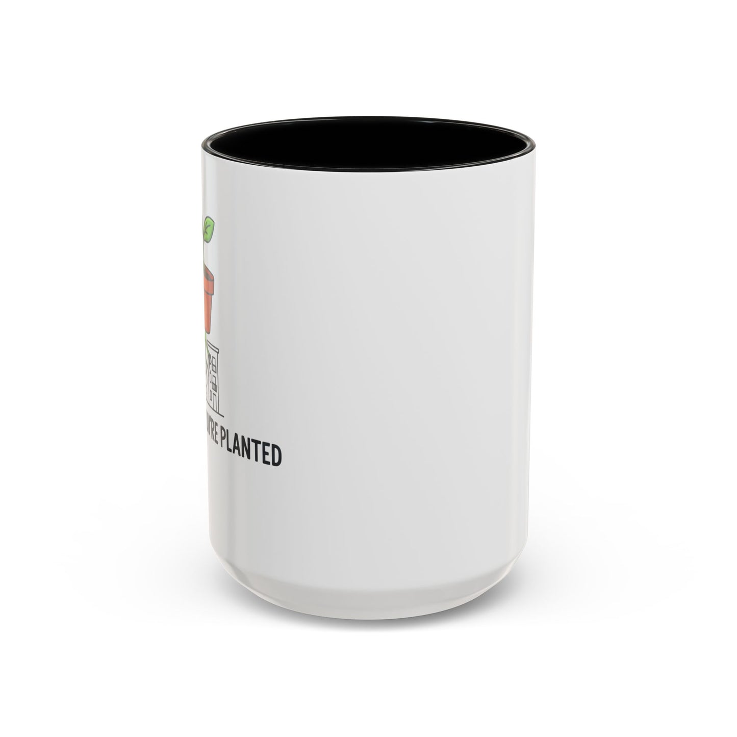 Watered & Well Planted Ceramic Coffee Mug | Plant Lover Gift