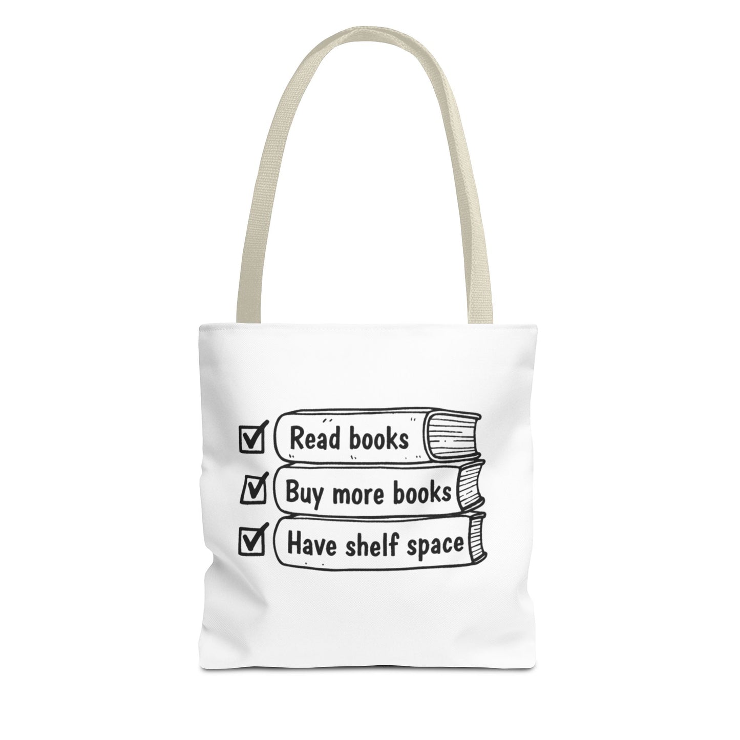 Booklover Tote Bag — "Read books, Buy more books, Have shelf space"