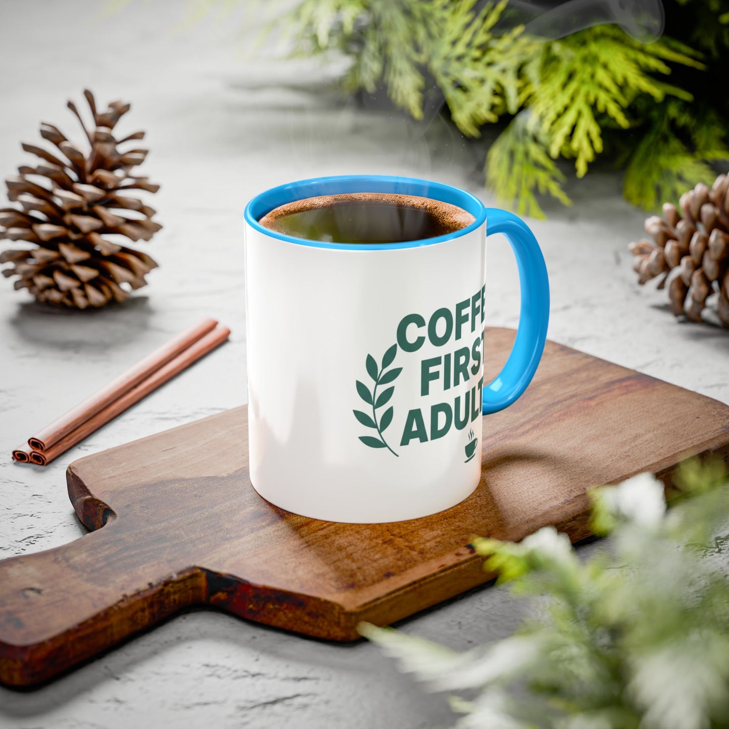 Funny Coffee Mug "Coffee First, Adulting Later" Color Accent Ceramic Mug
